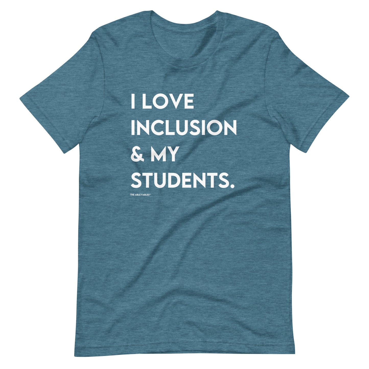 I Love Inclusion & My Students | Adult Unisex Tee