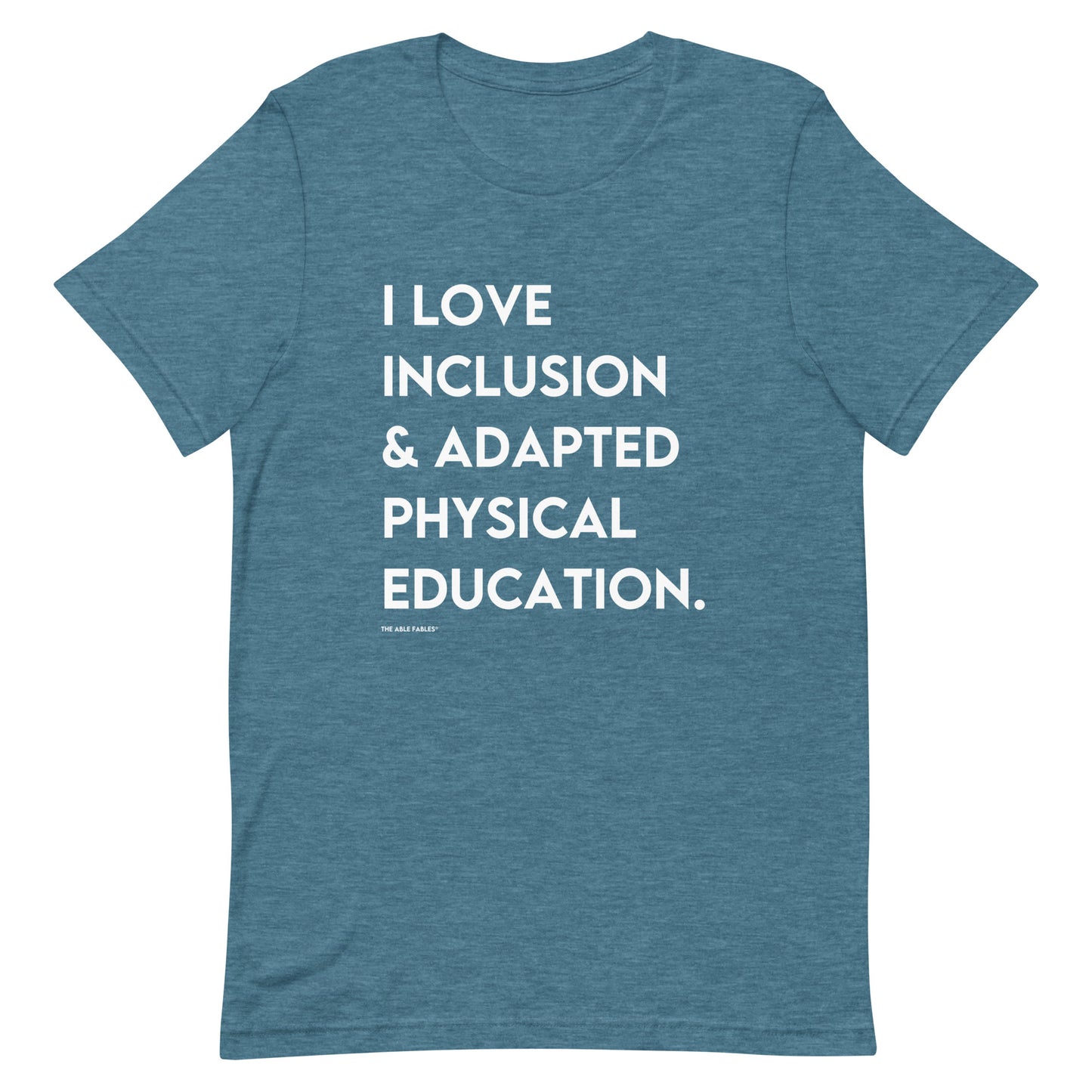 I Love Inclusion & Adapted Physical Education | Unisex T-shirt