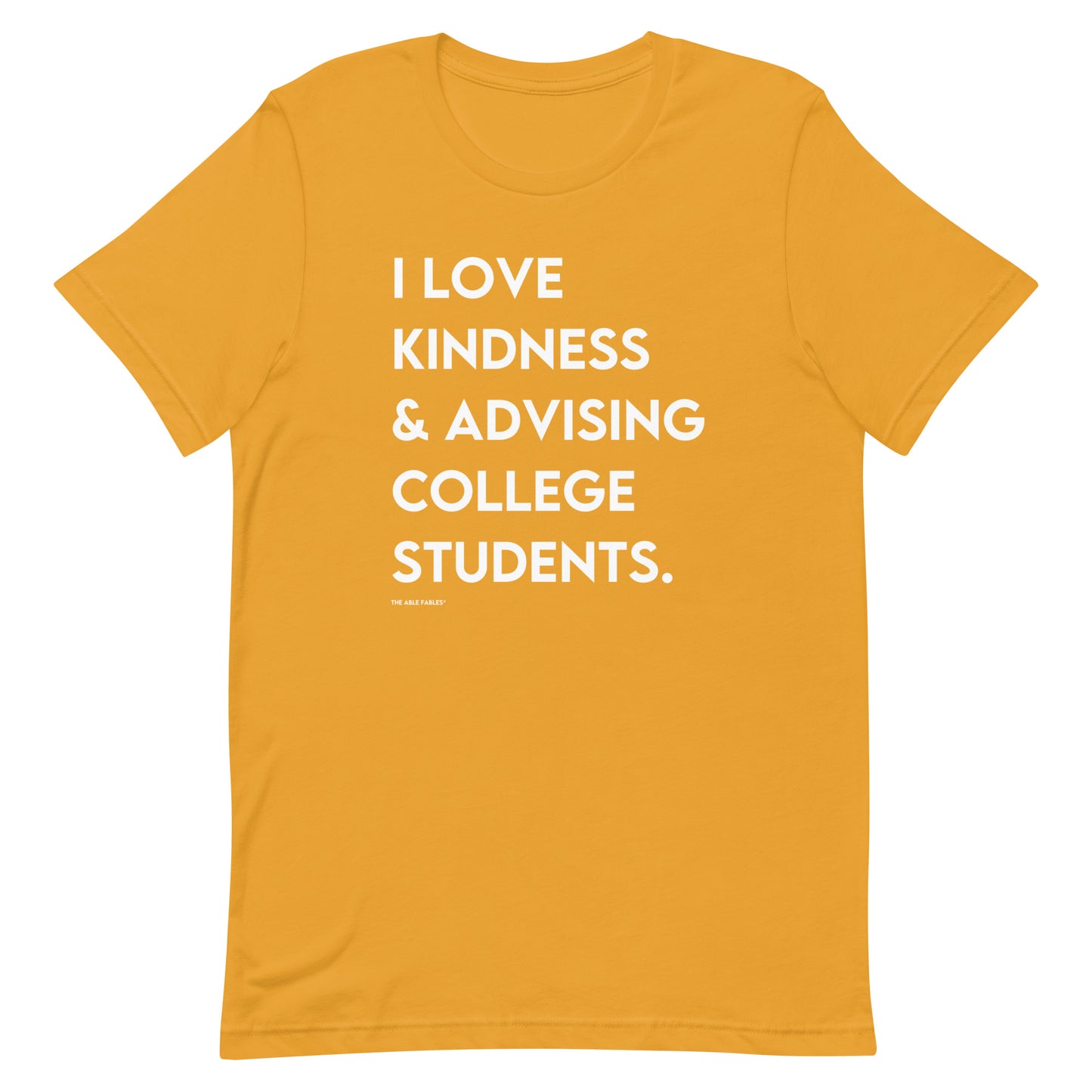 I Love Kindness & Advising | Adult Unisex Tee