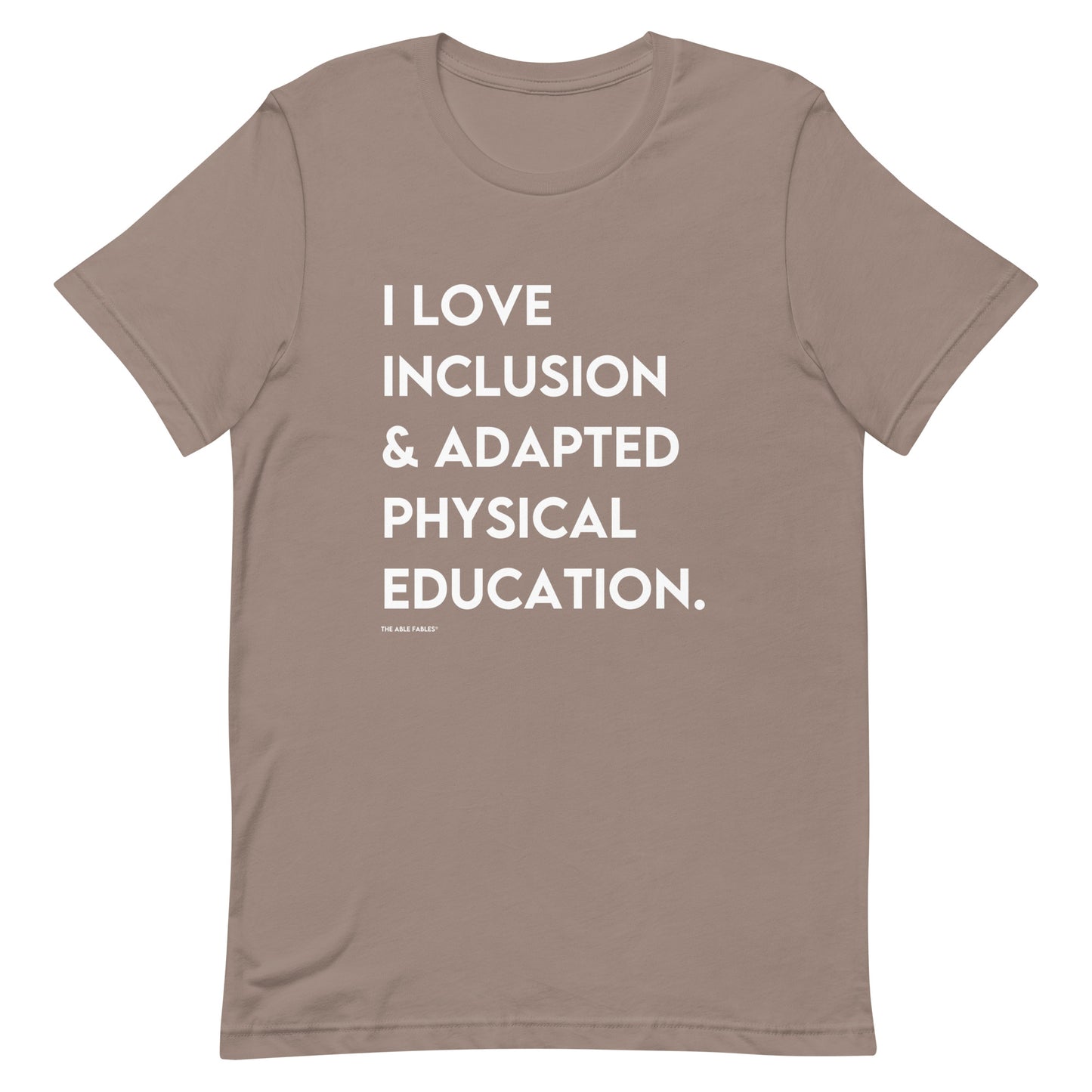 I Love Inclusion & Adapted Physical Education | Unisex T-shirt