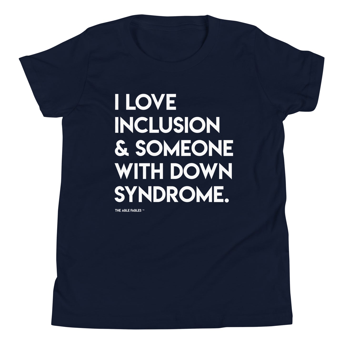 "I Love Inclusion & Someone With Down Syndrome" Youth Tee