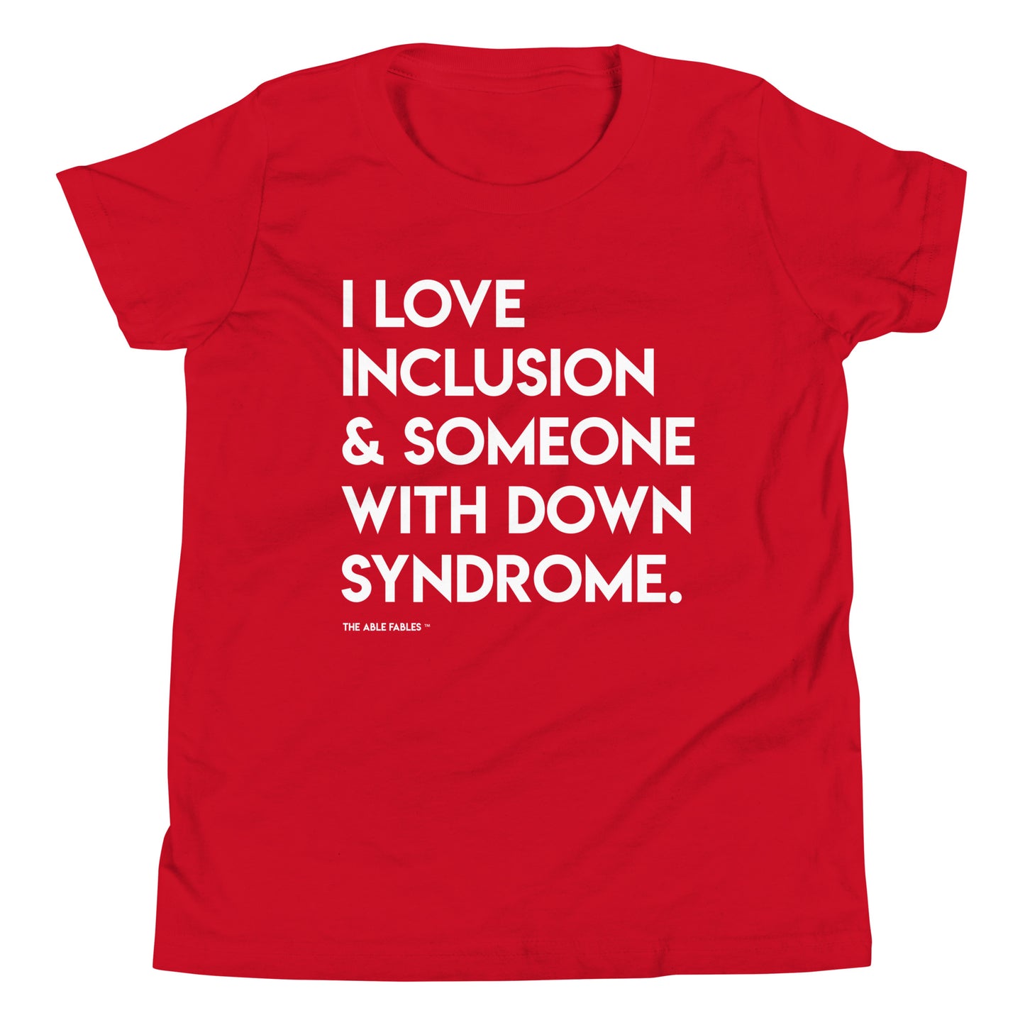 "I Love Inclusion & Someone With Down Syndrome" Youth Tee