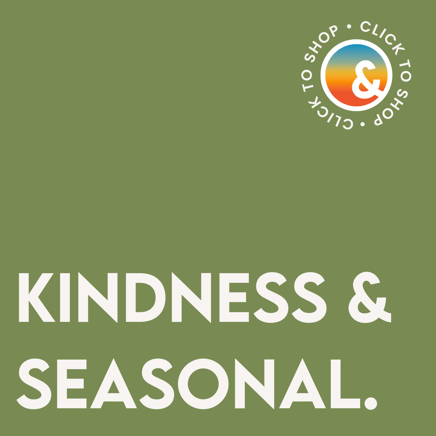 kindness + seasonal