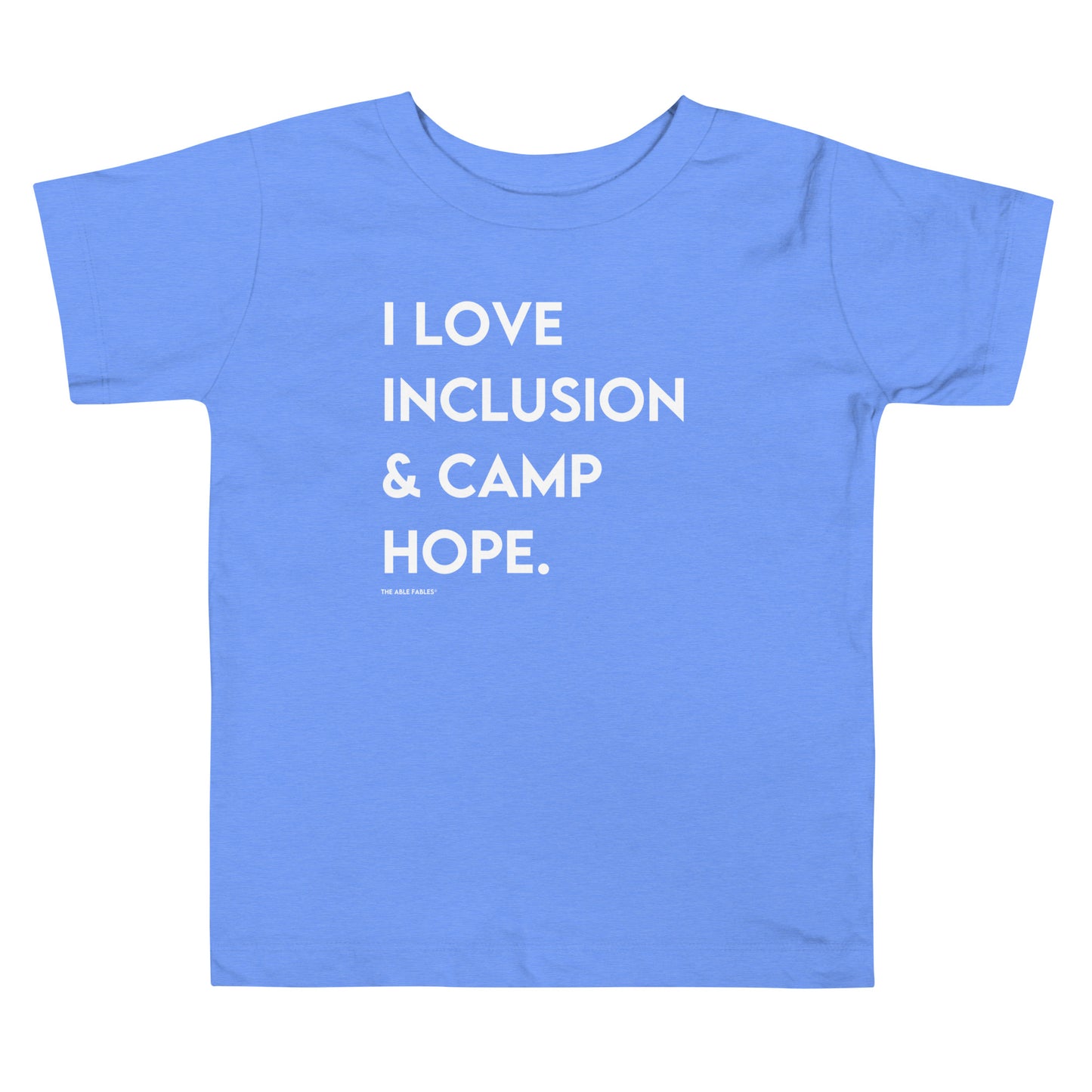 "I Love Inclusion & Camp Hope" Toddler Tee