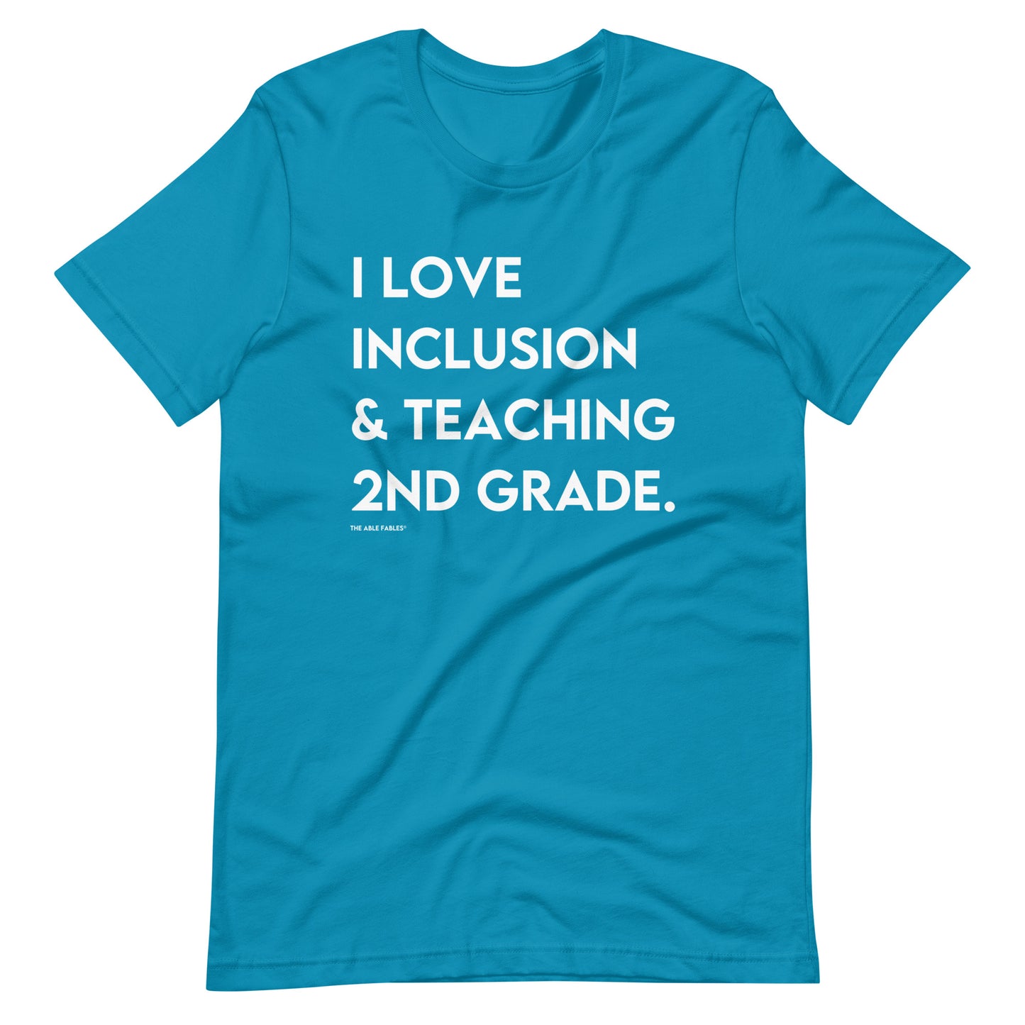 I Love Inclusion & Teaching 2nd Grade | Adult Unisex Tee