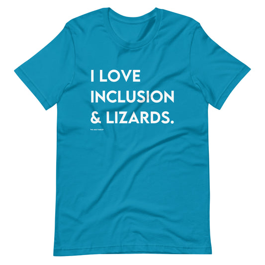"I Love Inclusion & Lizards" Adult Unisex Tee