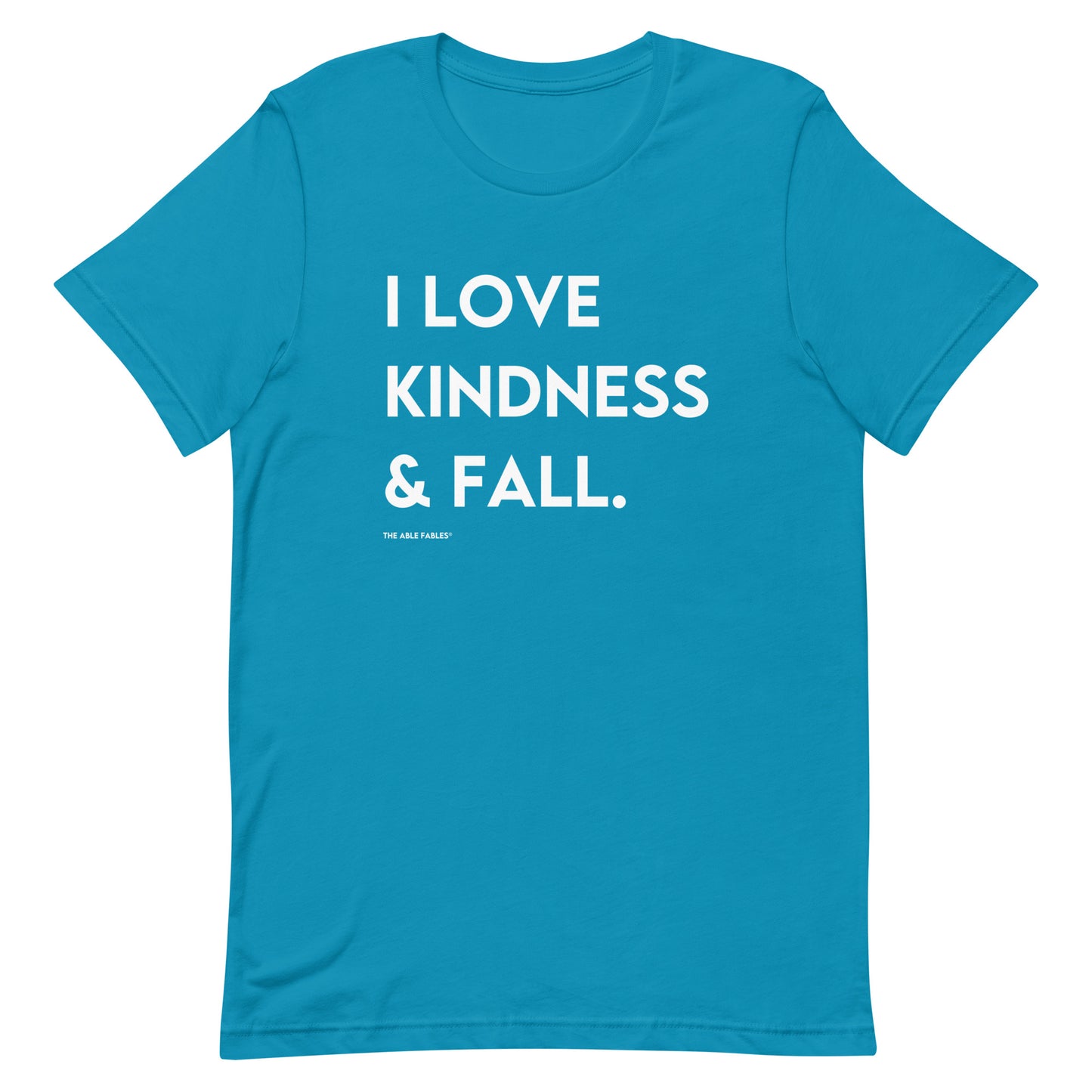 I Love Kindness & Fall | Adult Unisex Tee