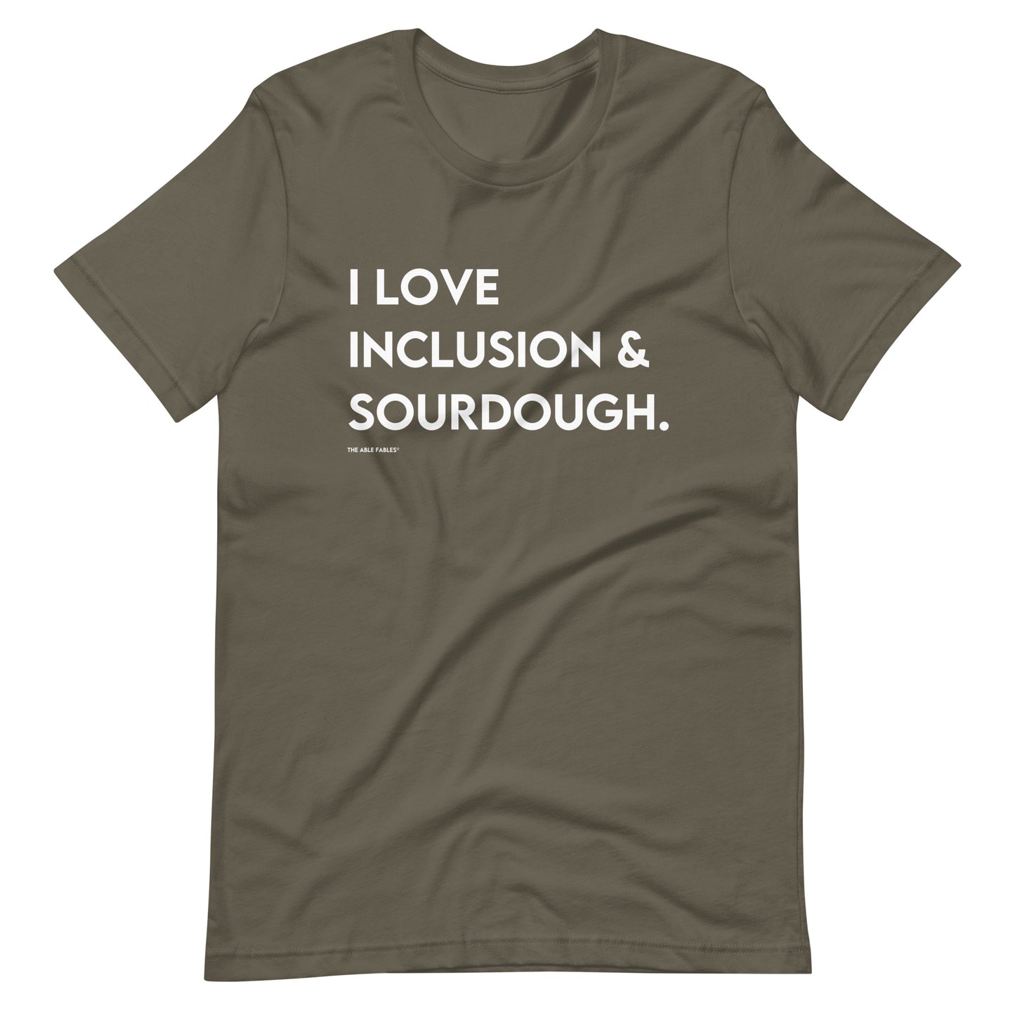 I Love Inclusion & Sourdough | Adult Unisex Tee