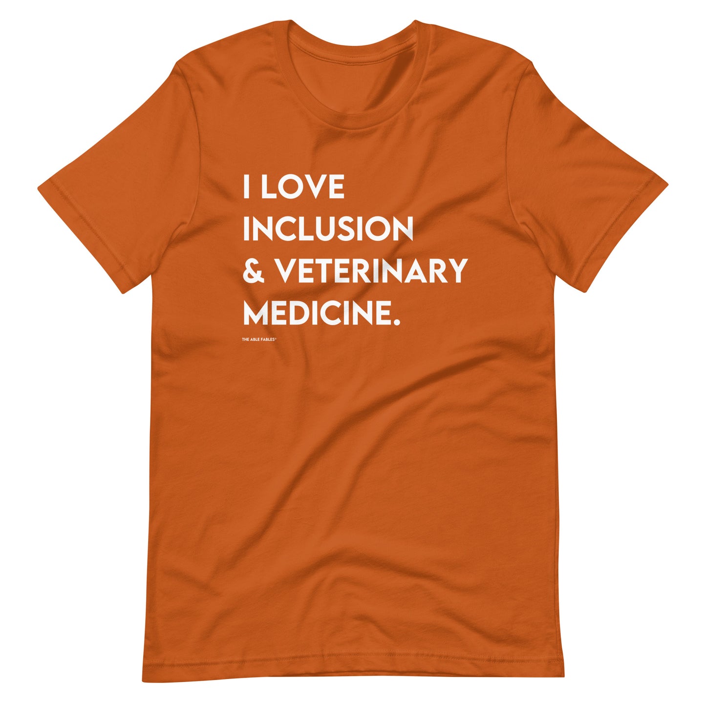 I Love Inclusion & Veterinary Medicine | Adult Unisex Tee