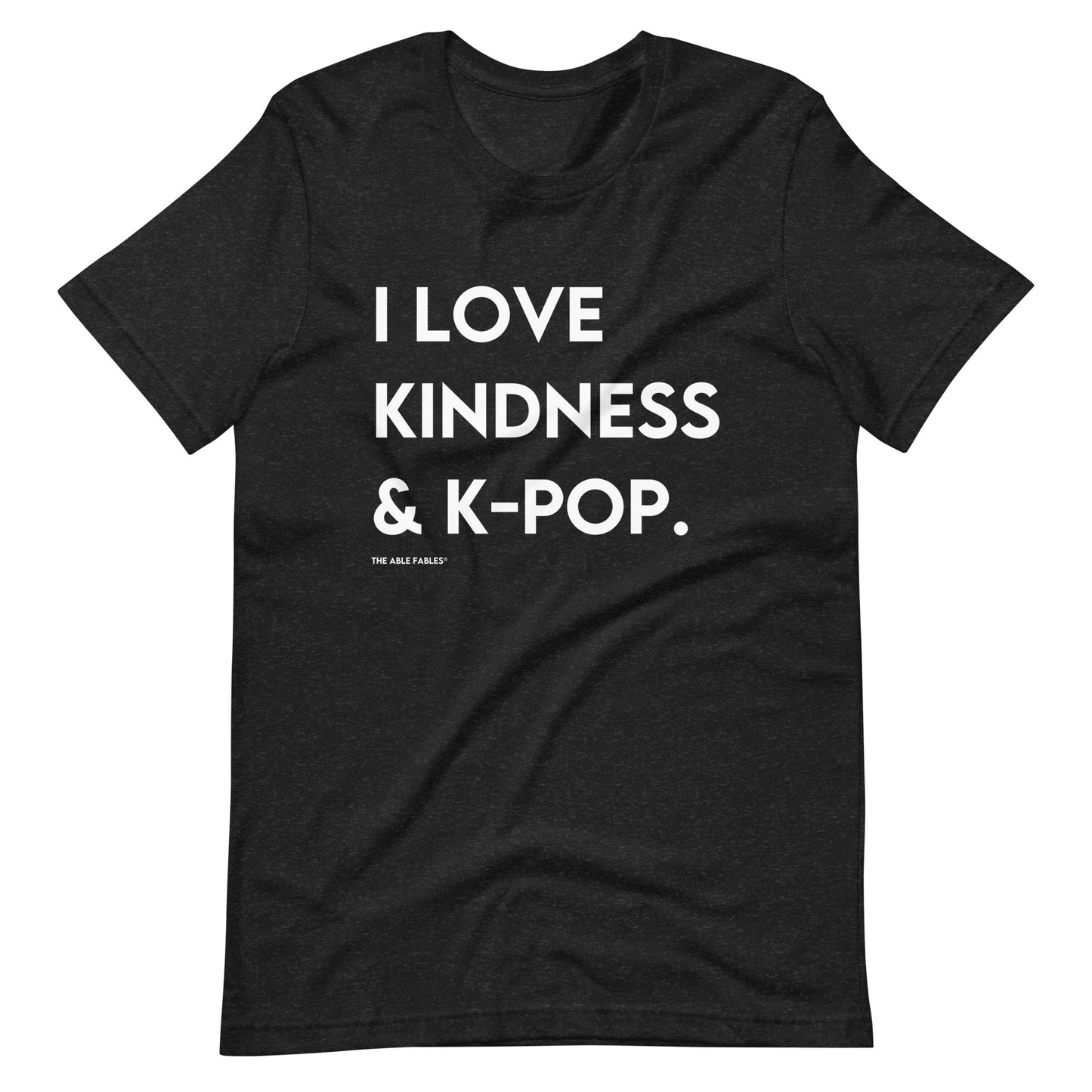 I Love Kindness & K-Pop | Adult Unisex Tee