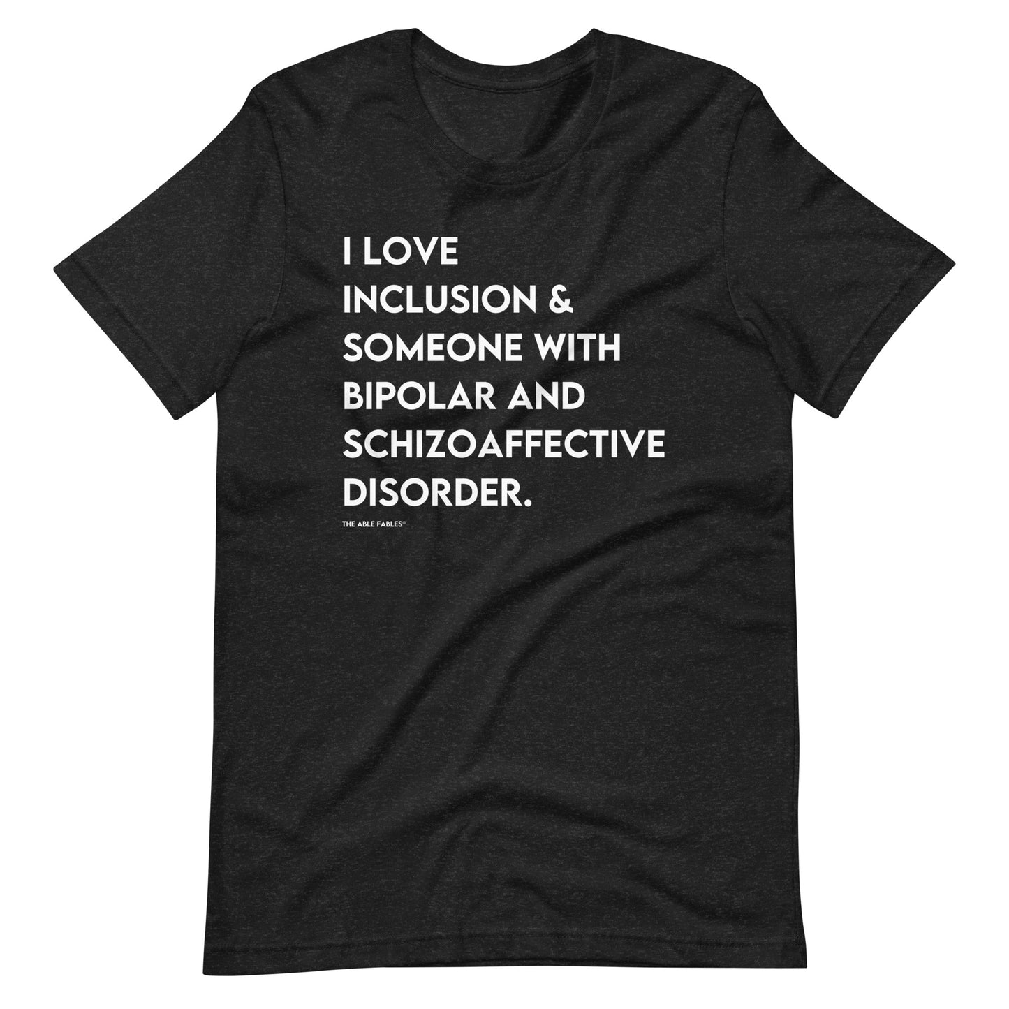 "I Love Someone with Bipolar & Schizoaffective Disorder" Adult Tee