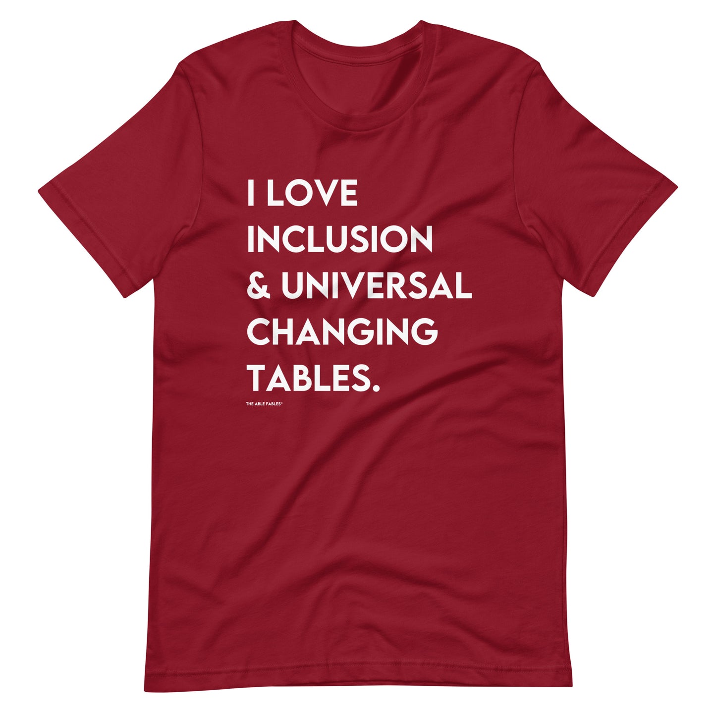 I Love Inclusion & Universal Changing Tables | Adult Unisex Tee