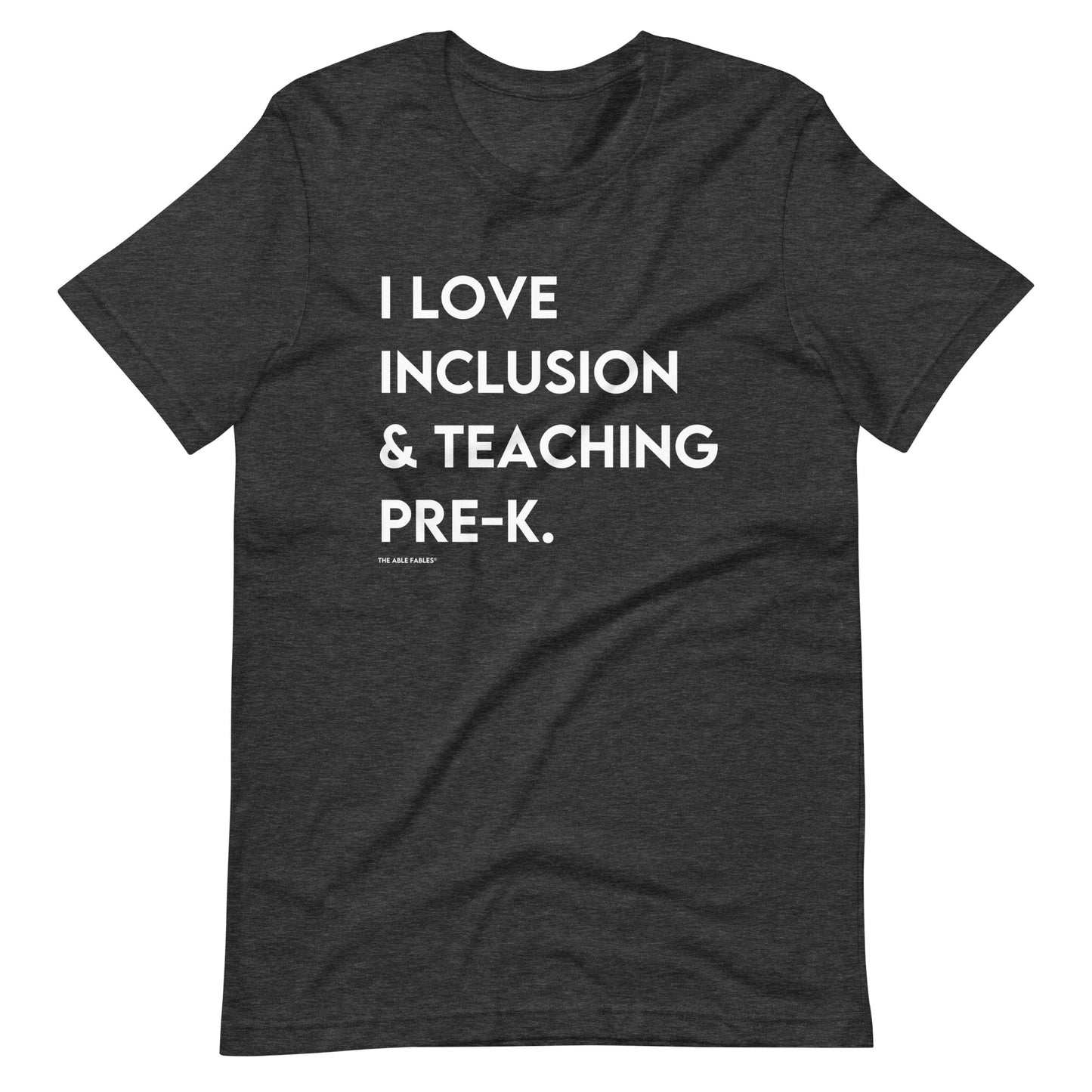 I Love Inclusion & Teaching Pre-K | Adult Unisex Tee