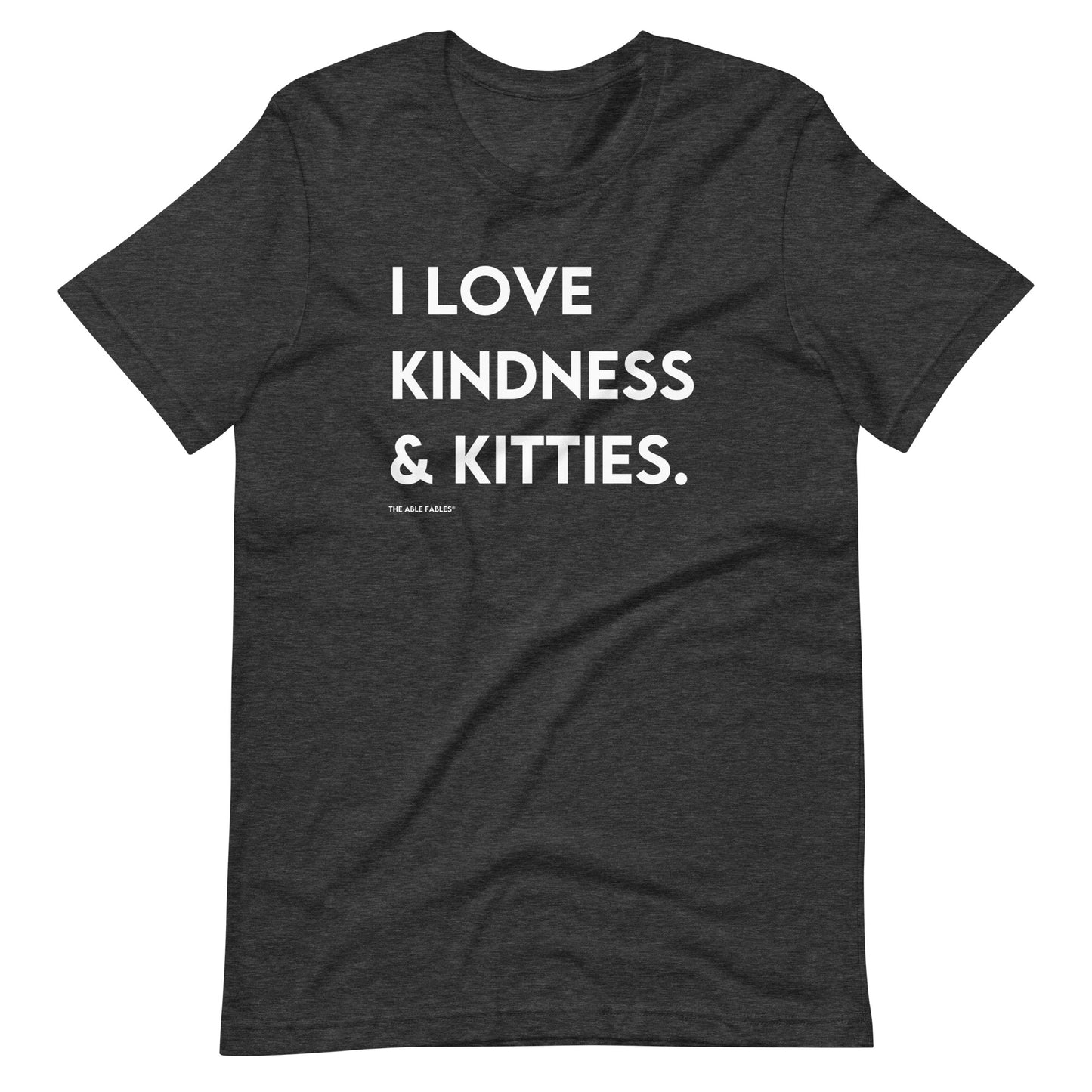 I Love Kindness & Kitties | Adult Unisex Tee