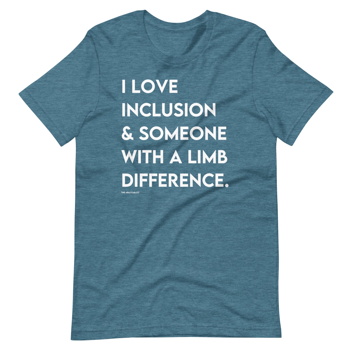 I love Inclusion & Someone With a Limb Difference | Adult Unisex Tee