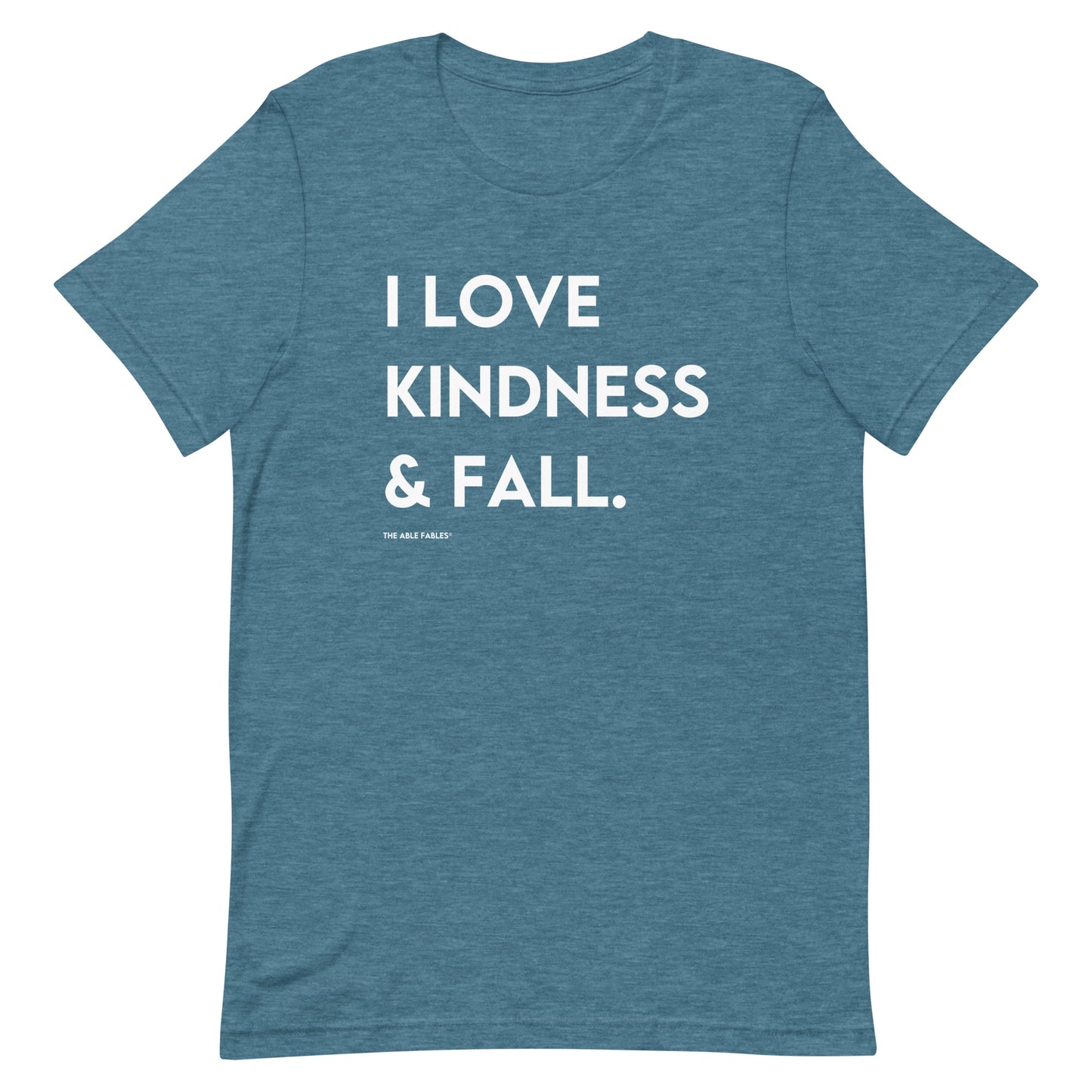 I Love Kindness & Fall | Adult Unisex Tee