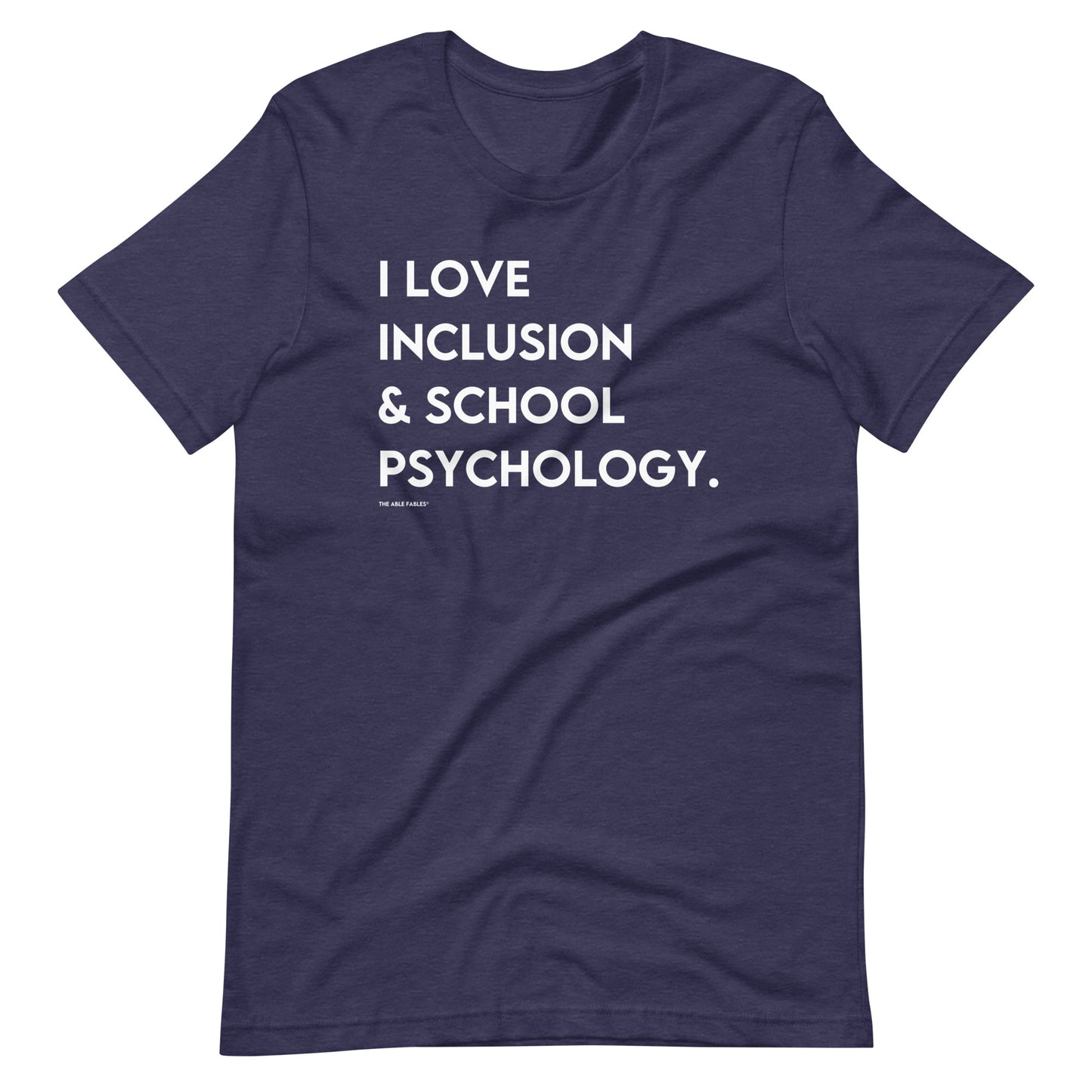 I Love Inclusion & School Psychology | Adult Unisex Tee