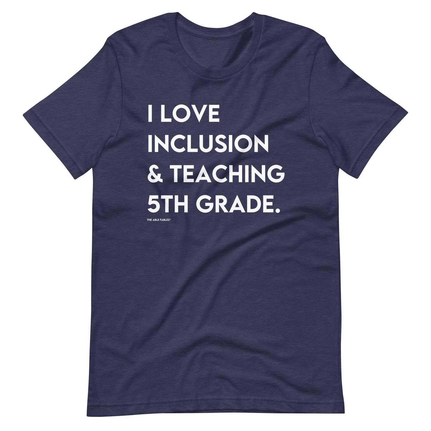 I Love Inclusion & Teaching 5th Grade | Adult Unisex Tee