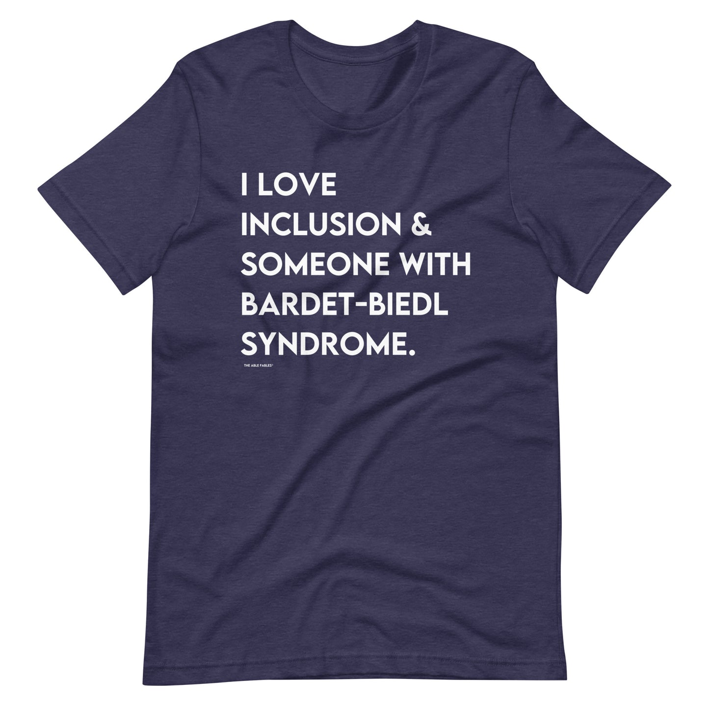 I Love Inclusion & Someone With Bardet-Biedl Syndrome | Adult Unisex Tee