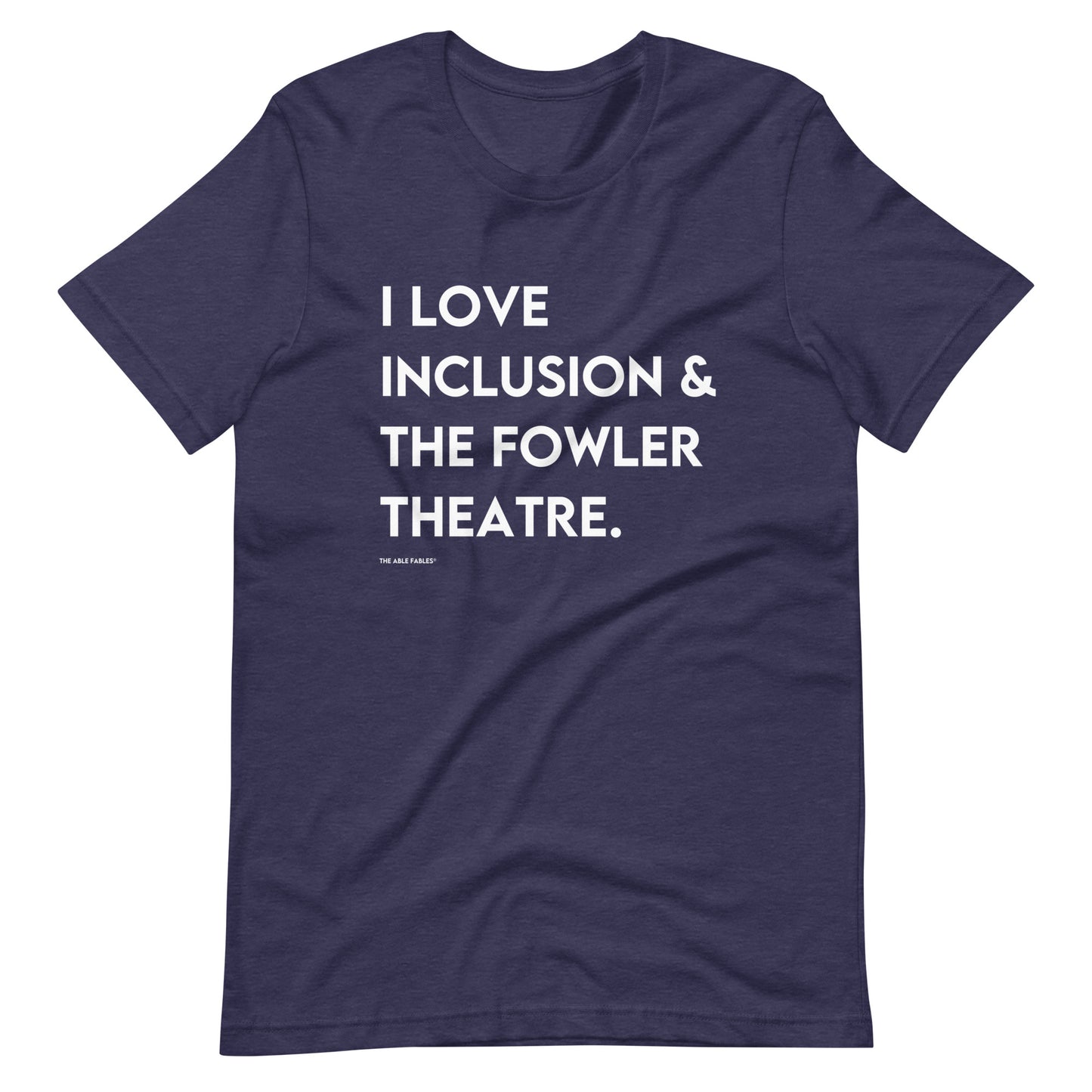 I Love Inclusion & The Fowler Theatre | Adult Unisex Tee