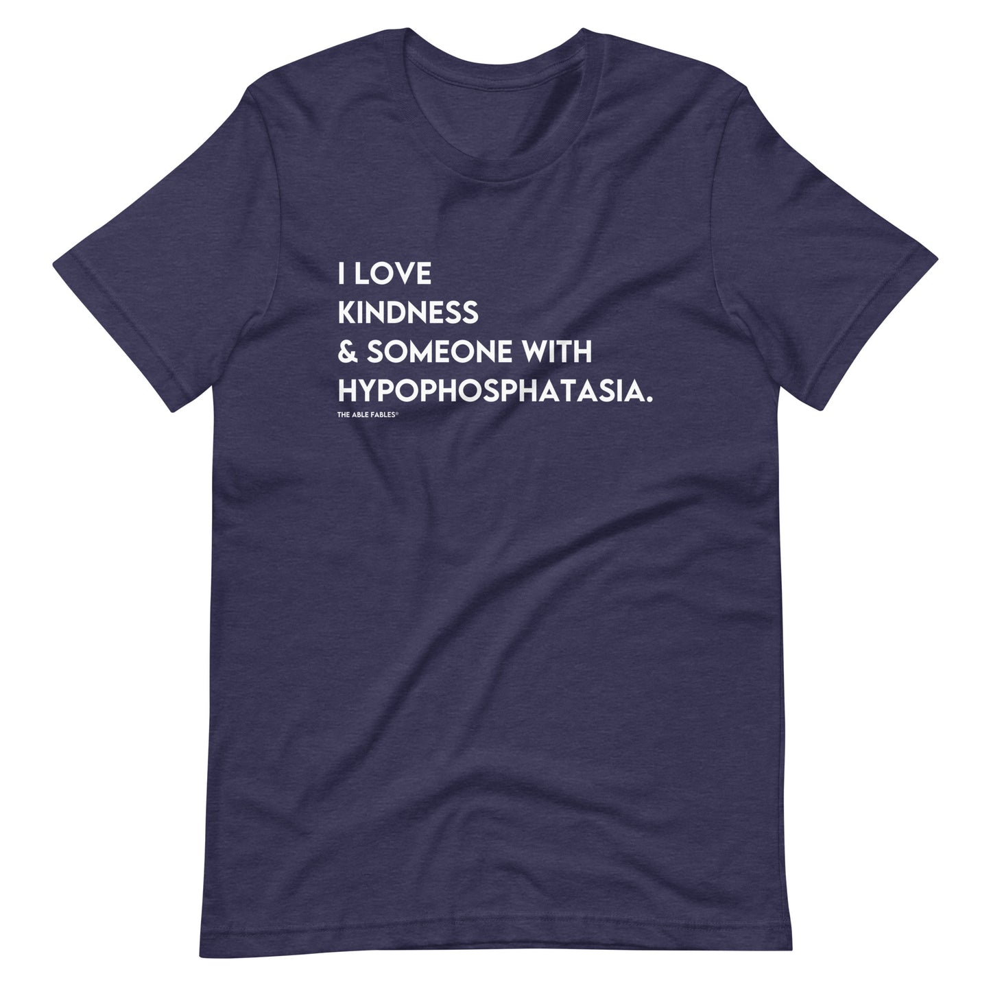 "I Love Kindness & Someone with HPP" Adult Tee