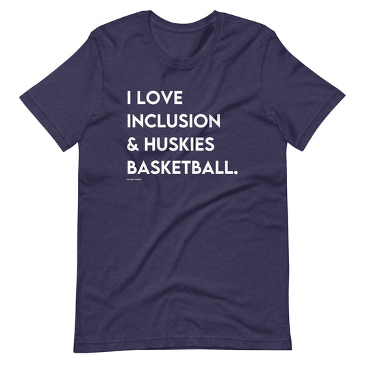 "I Love Inclusion & Huskies Basketball" Adult Tee