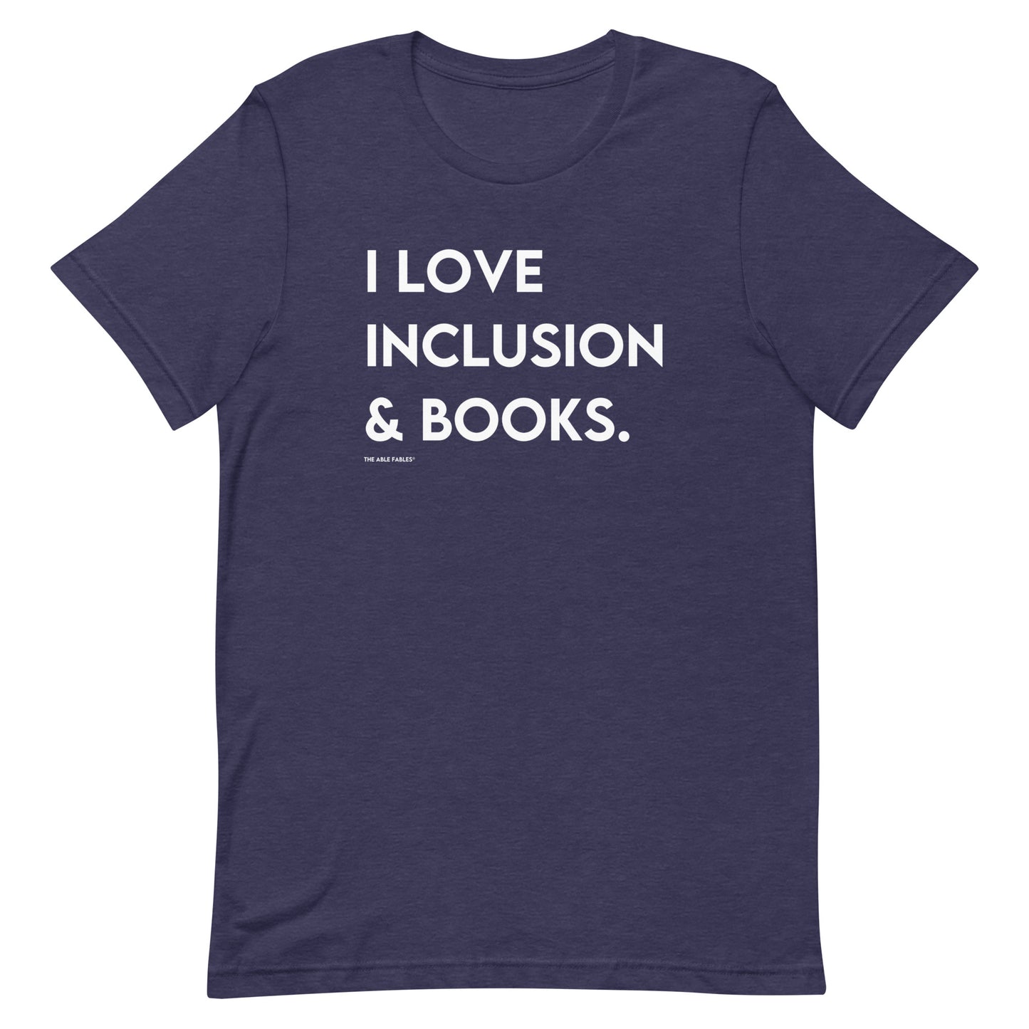 I Love Inclusion & Books | Adult Unisex Tee