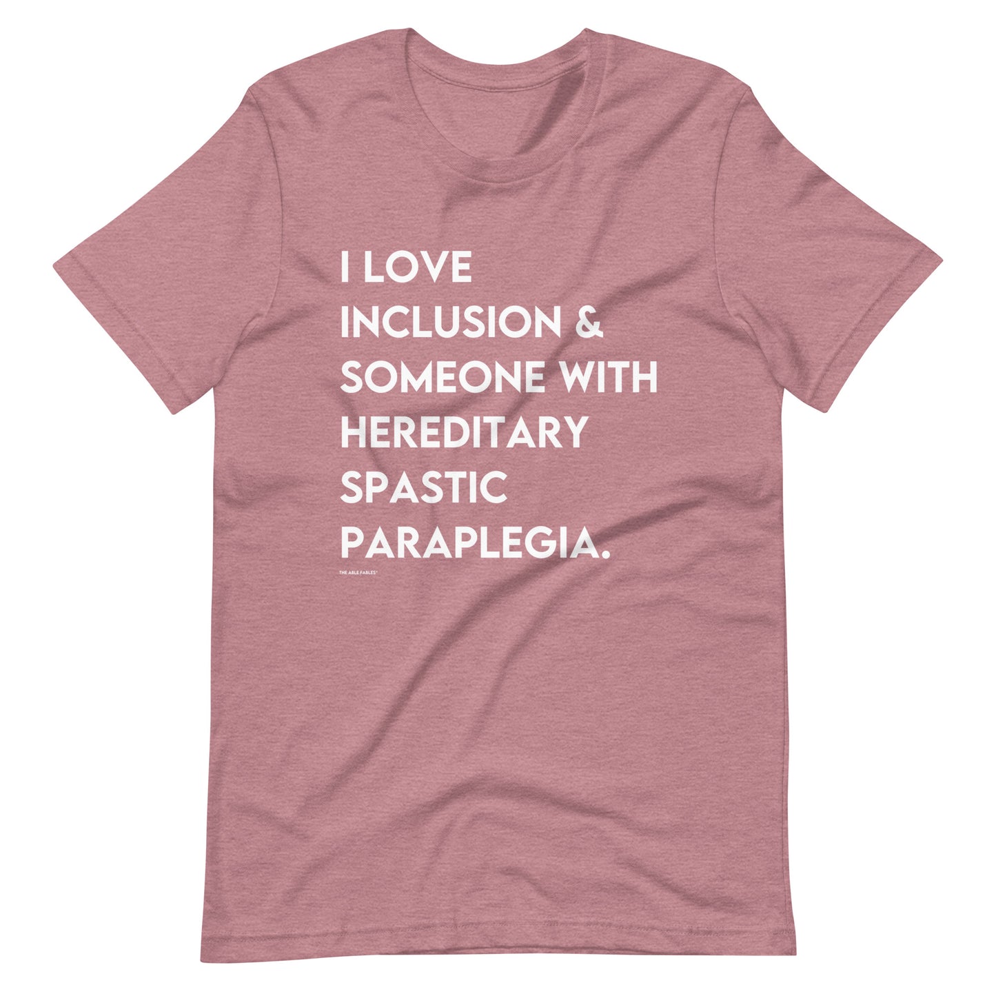 I Love Inclusion & Someone With HSP | Adult Unisex Tee