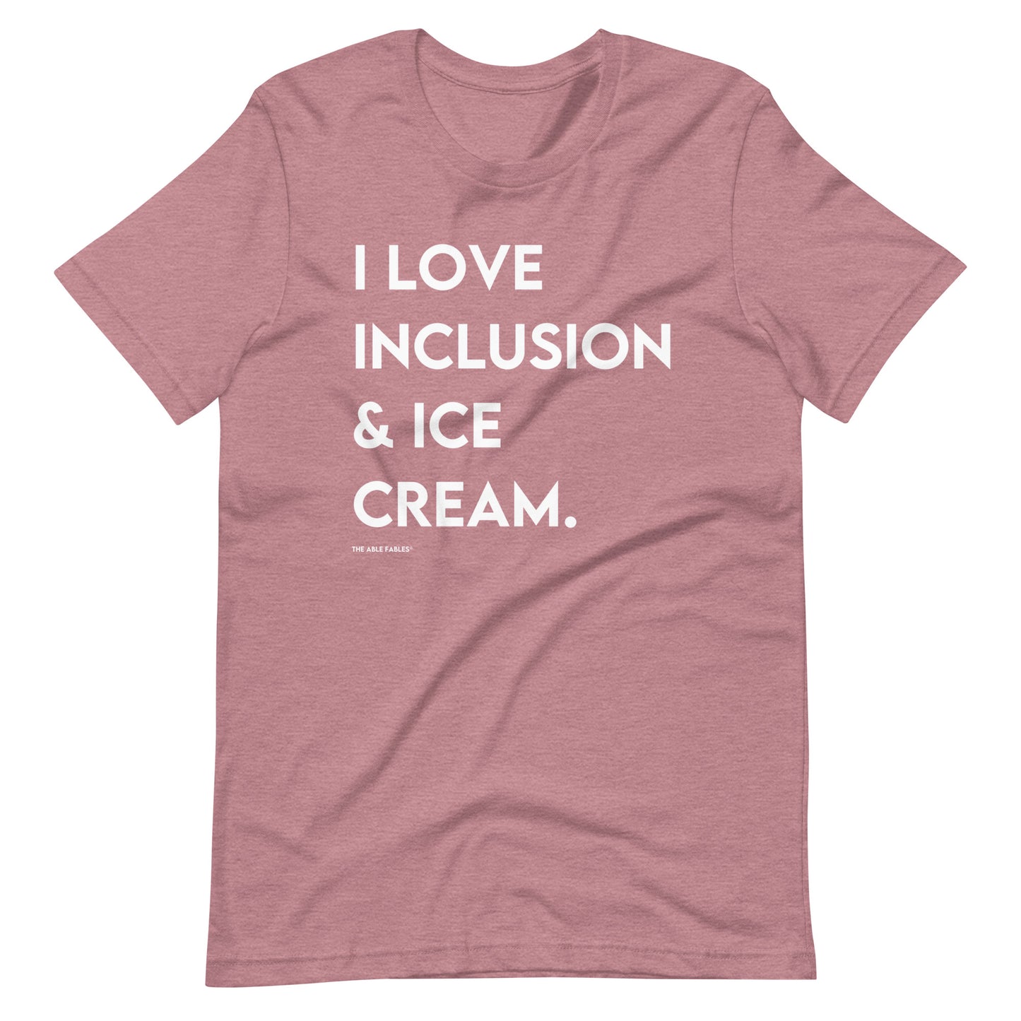 I Love Inclusion & Ice Cream | Adult Unisex Tee