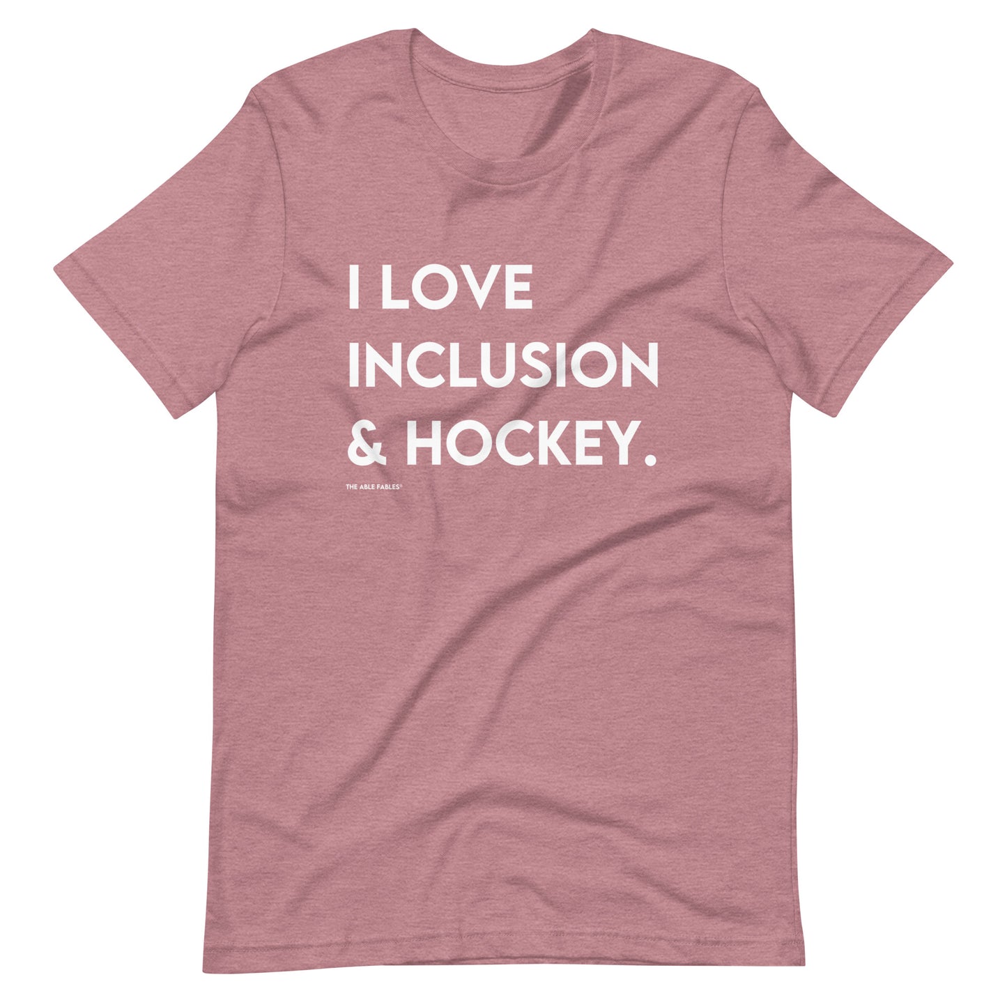 “I Love Inclusion & Hockey” Adult Unisex Tee