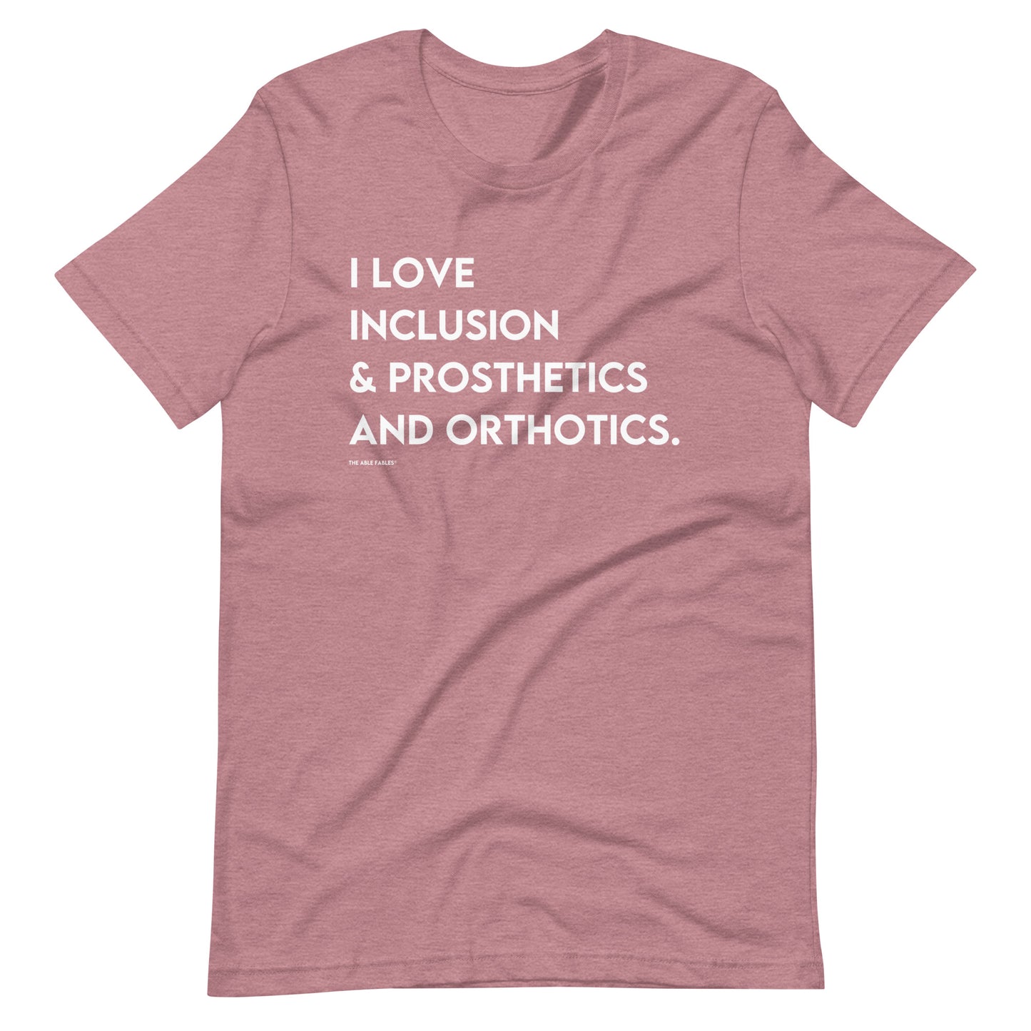 "I Love Inclusion & Prosthetics and Orthotics" Adult Unisex Tee