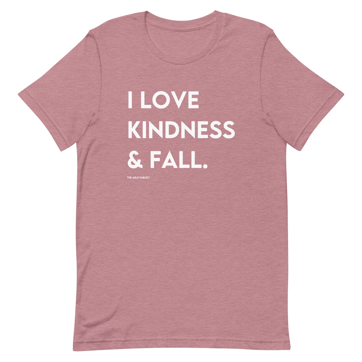 I Love Kindness & Fall | Adult Unisex Tee