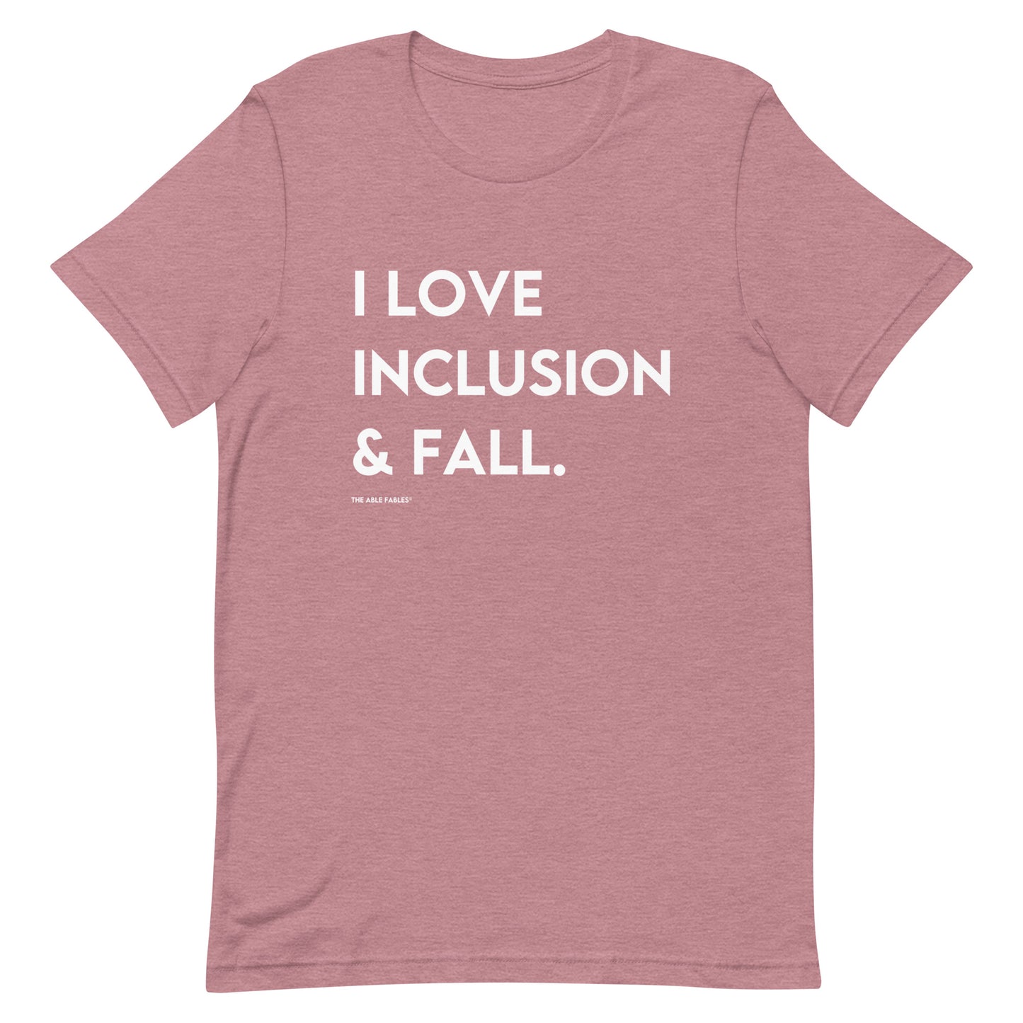 I Love Inclusion & Fall | Adult Unisex Tee