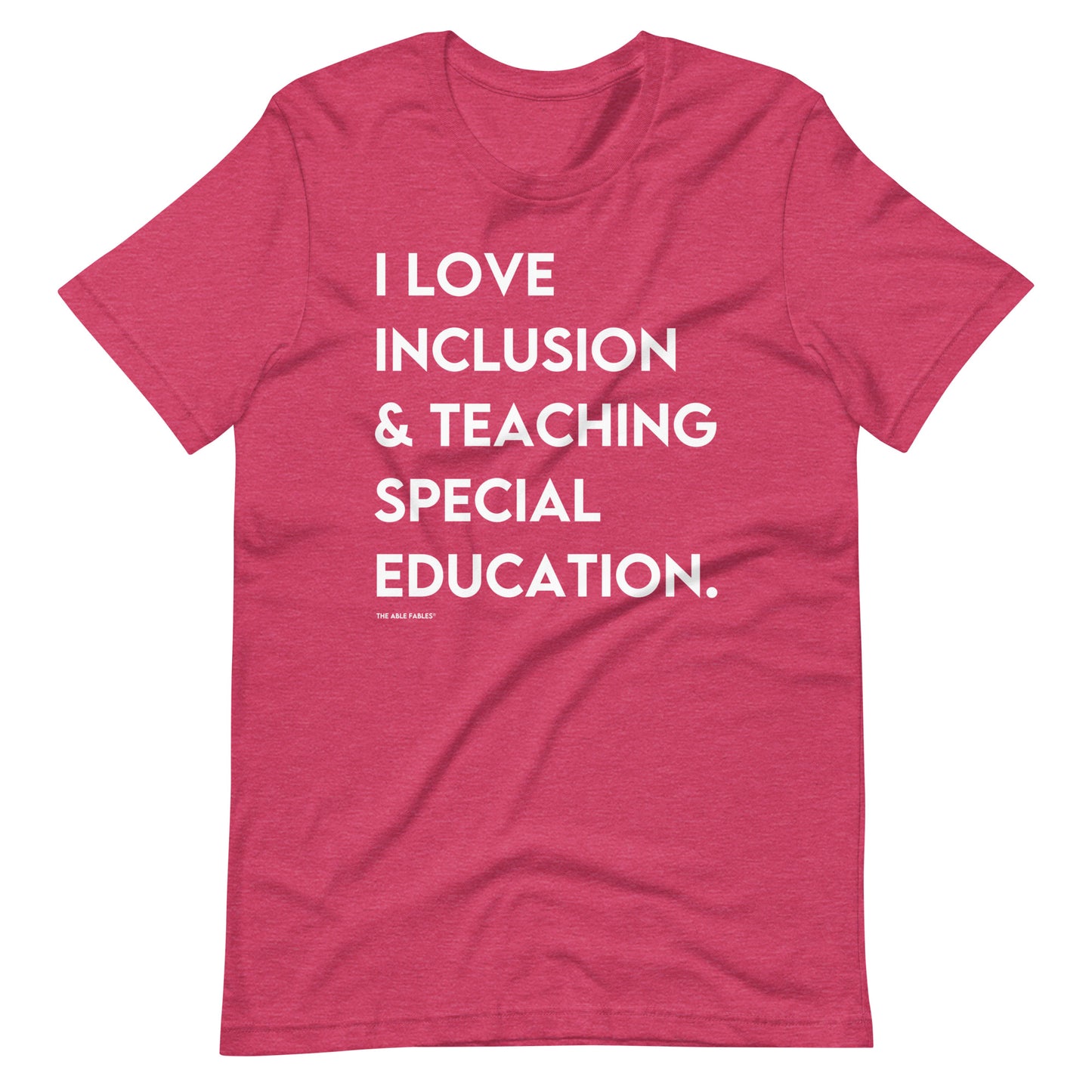 I Love Inclusion & Teaching Special Education | Adult Unisex Tee