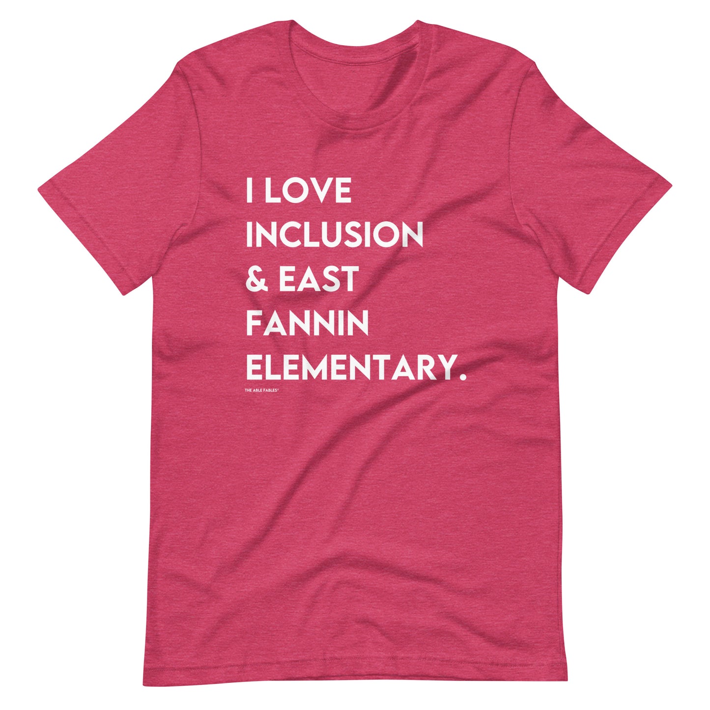 "I Love Inclusion & East Fannin Elementary" Unisex Adult Tee