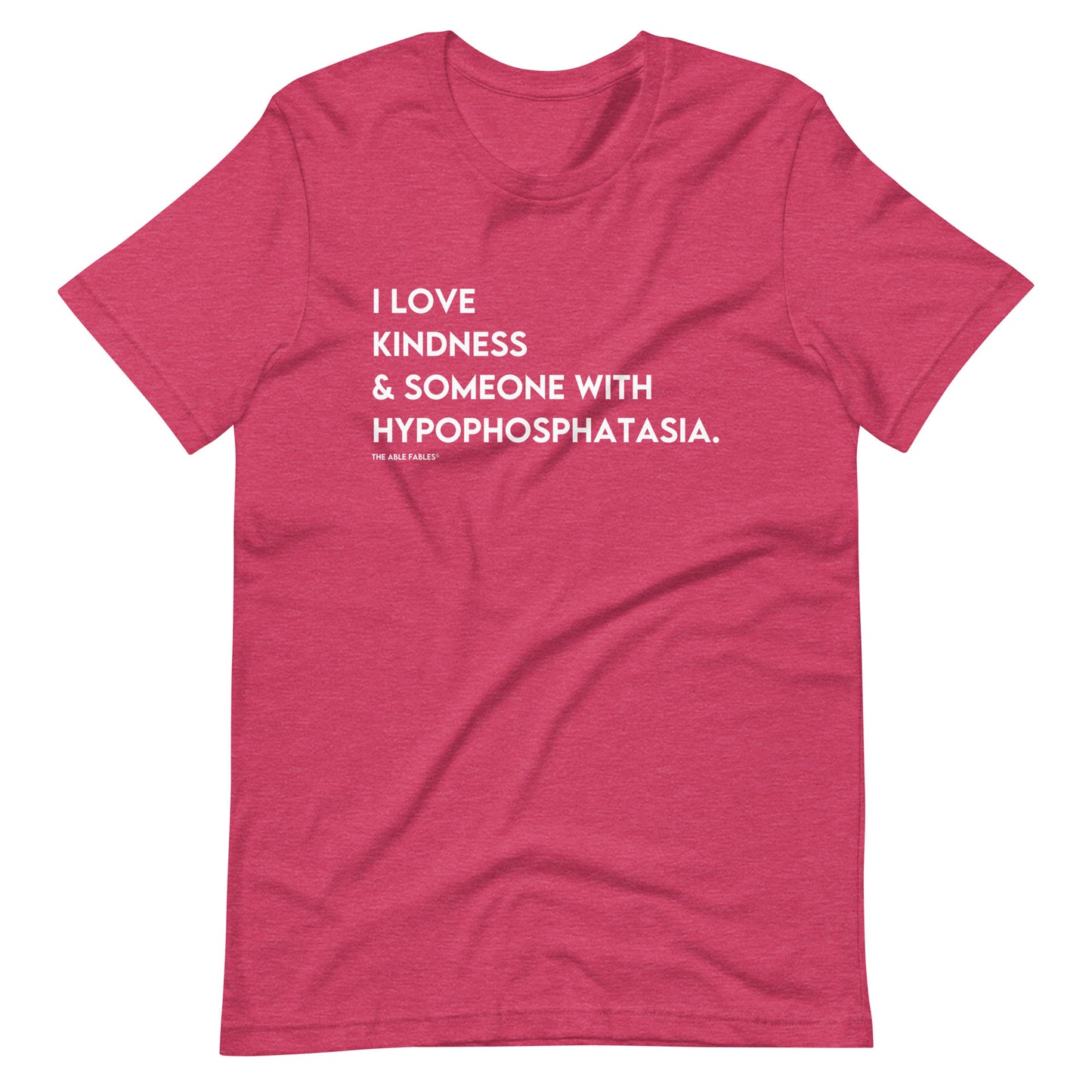 "I Love Kindness & Someone with HPP" Adult Tee