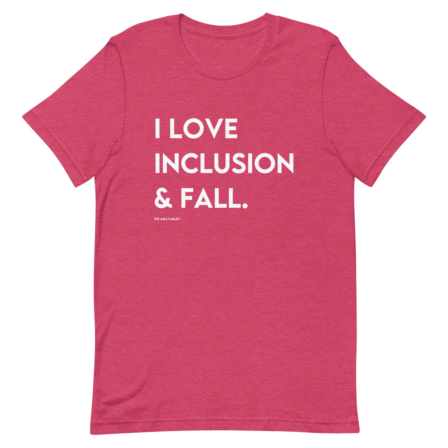 I Love Inclusion & Fall | Adult Unisex Tee