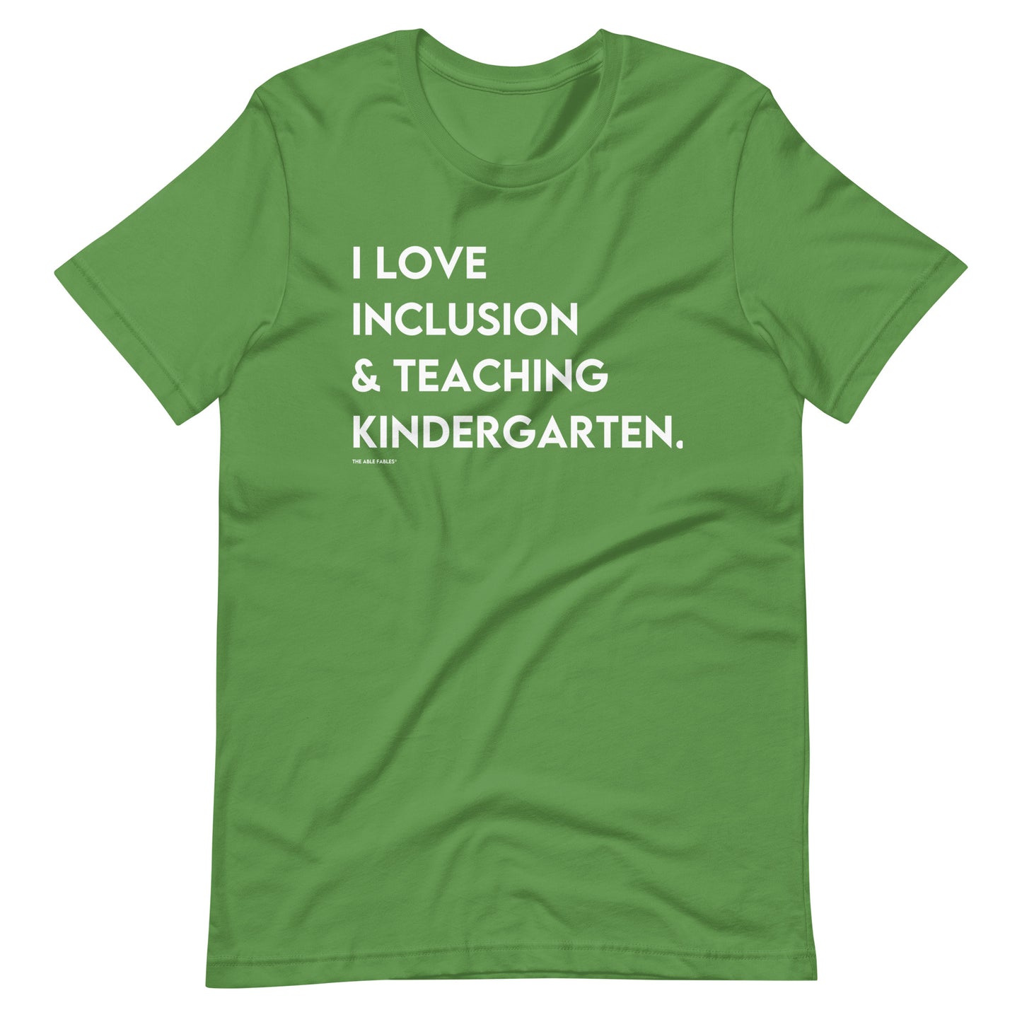 I Love Inclusion & Teaching Kindergarten | Adult Unisex Tee