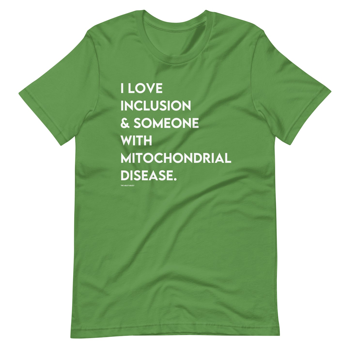 I Love Inclusion & Someone With Mitochondrial Disease | Adult Unisex Tee