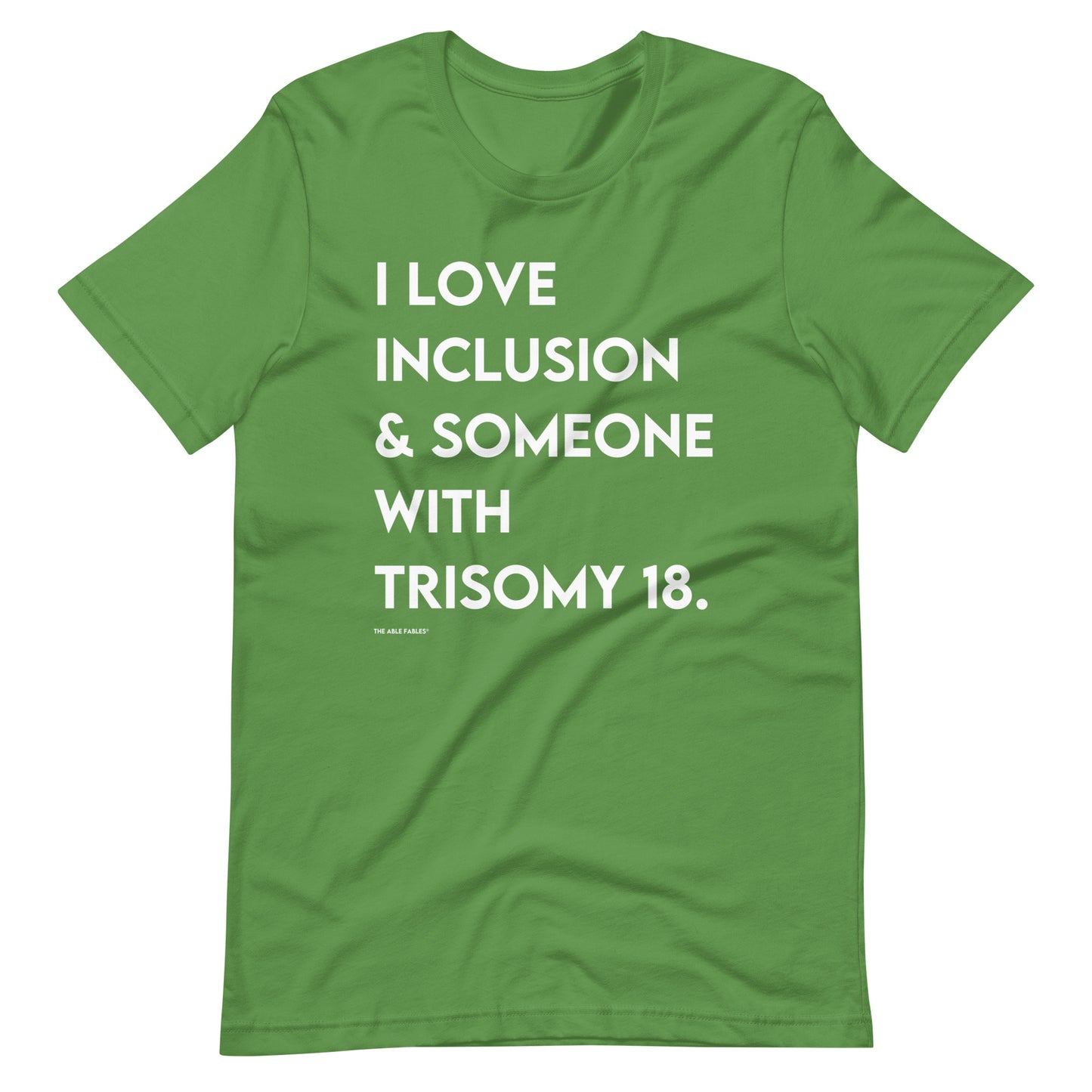 "I Love Inclusion & Someone With Trisomy 18" Adult Unisex Tee