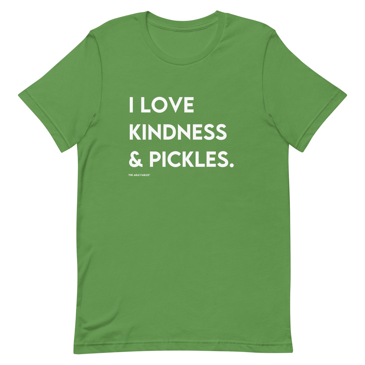 I Love Kindness & Pickles | Adult Unisex Tee