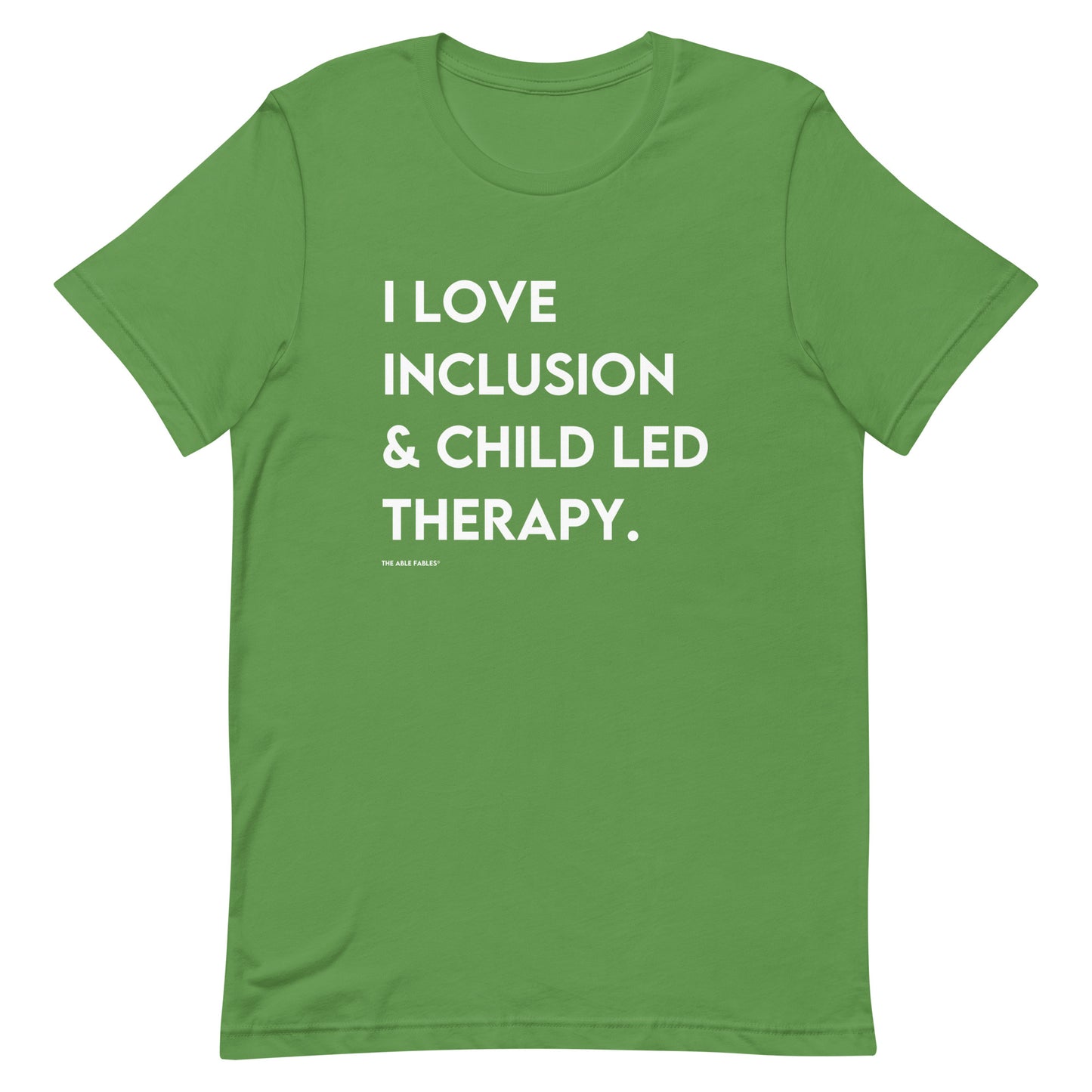 I Love Inclusion & Child Led Therapy | Adult Unisex Tee