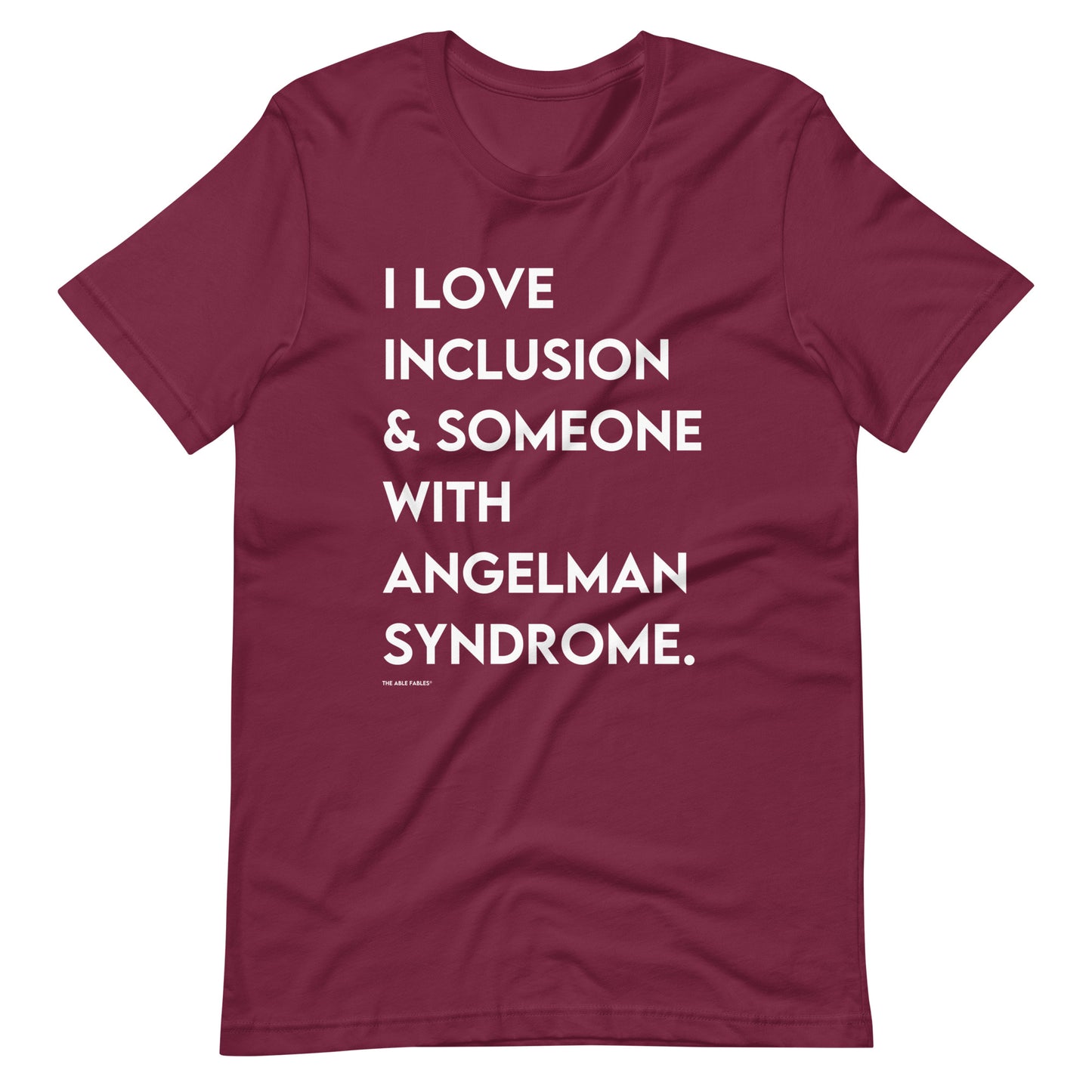 I Love Inclusion & Someone With Angelman Syndrome | Adult Unisex Tee