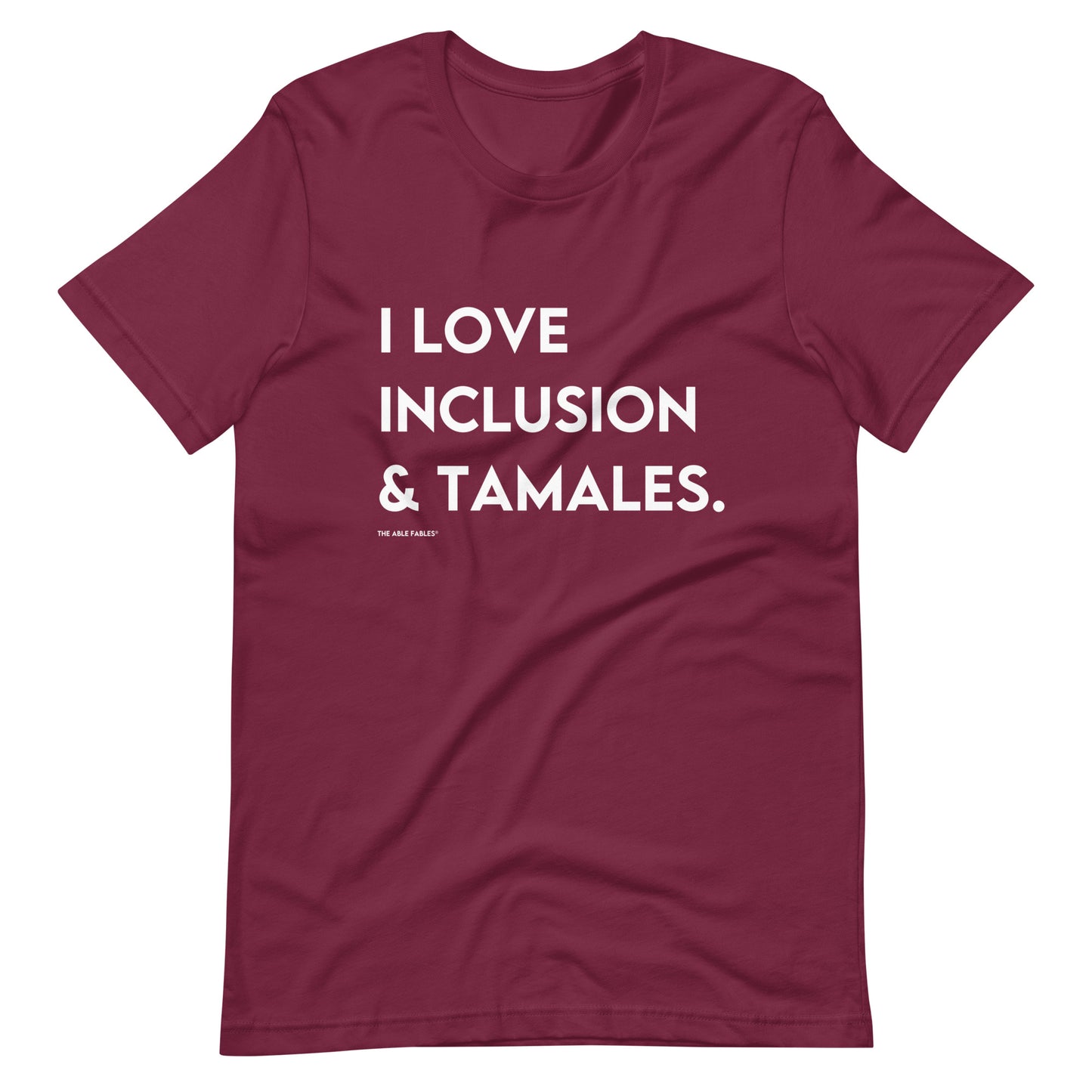 I Love Inclusion & Tamales | Adult Unisex Tee