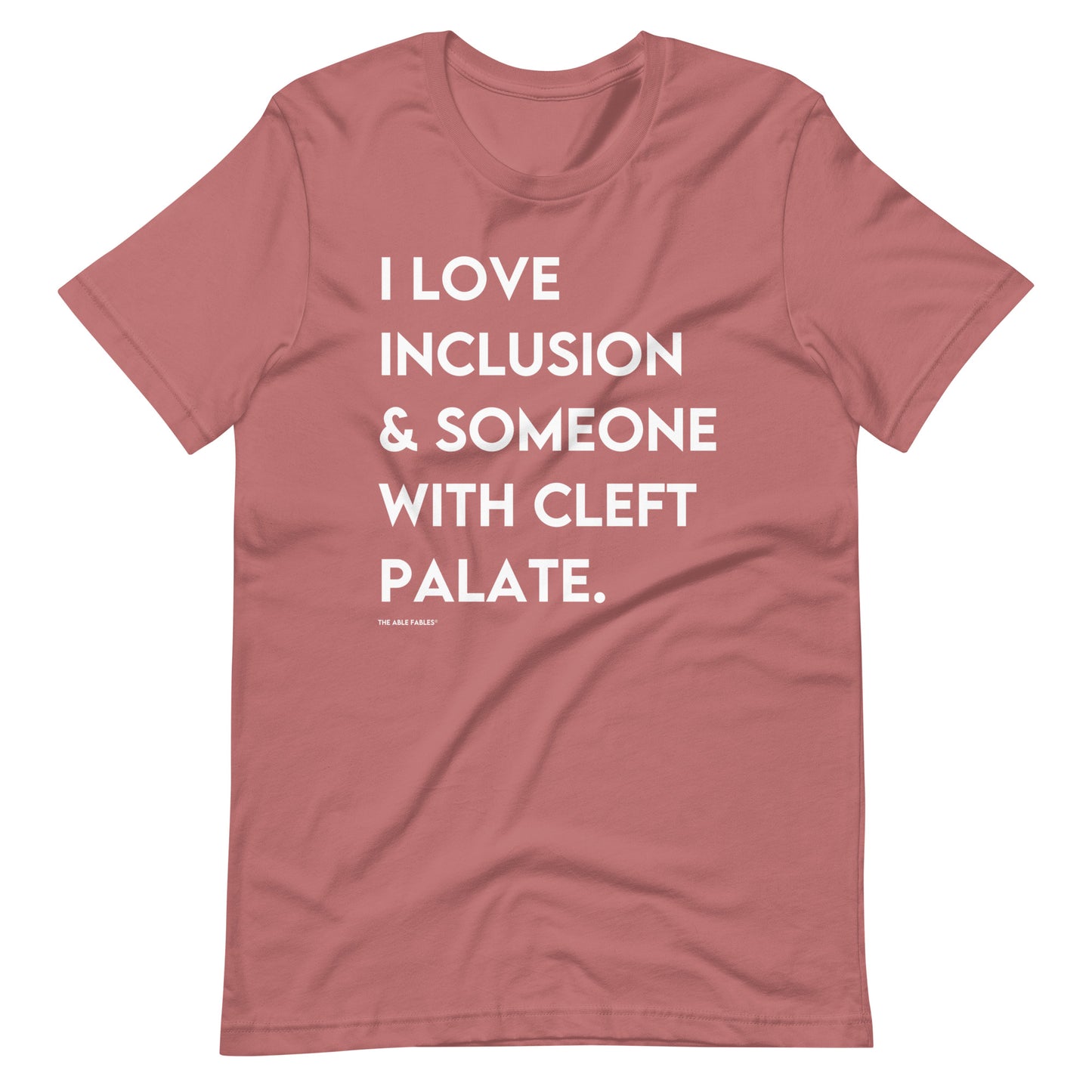 I Love Inclusion & Someone With Cleft Palate | Adult Unisex Tee