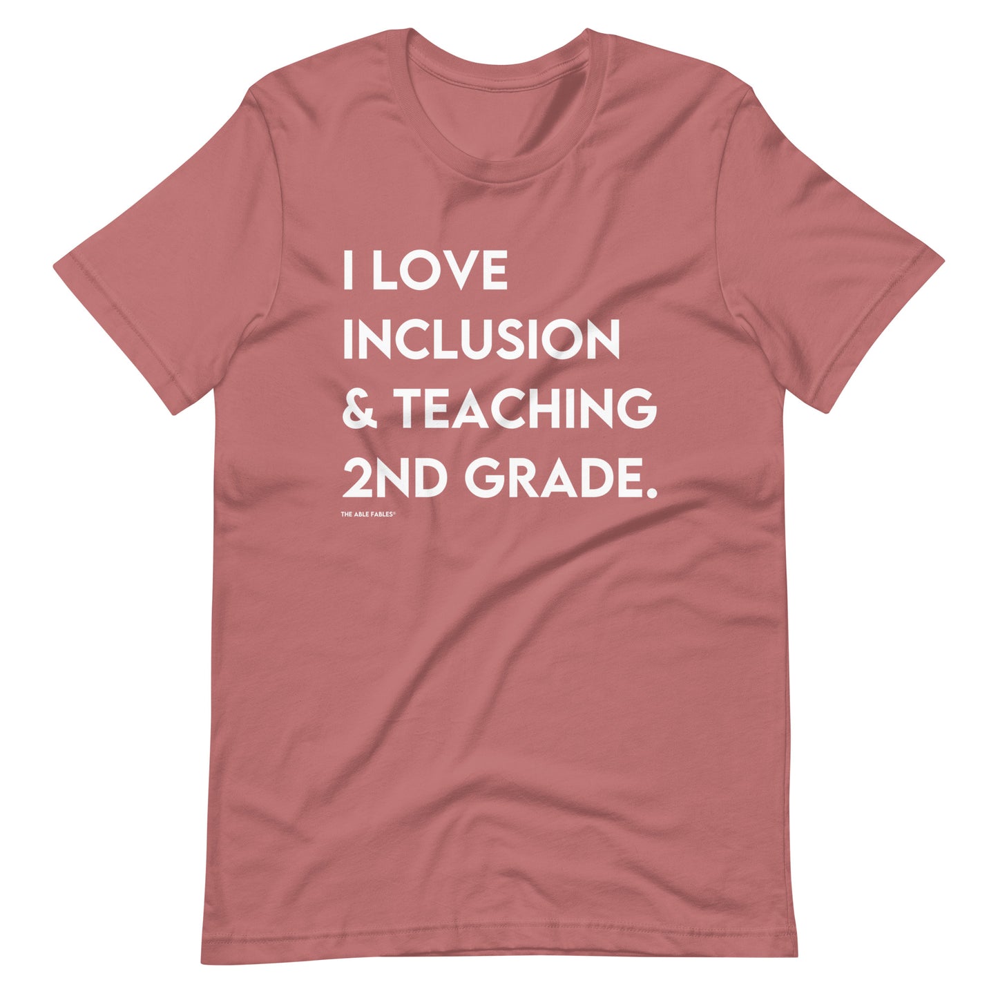 I Love Inclusion & Teaching 2nd Grade | Adult Unisex Tee