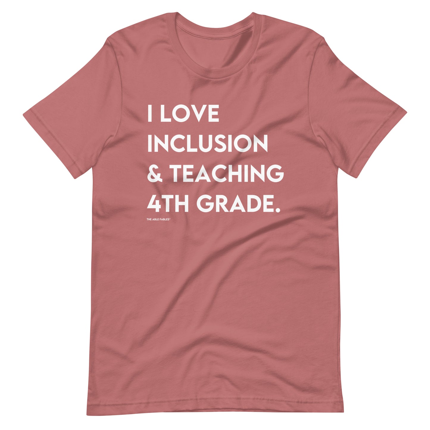 I Love Inclusion & Teaching 4th Grade | Adult Unisex Tee