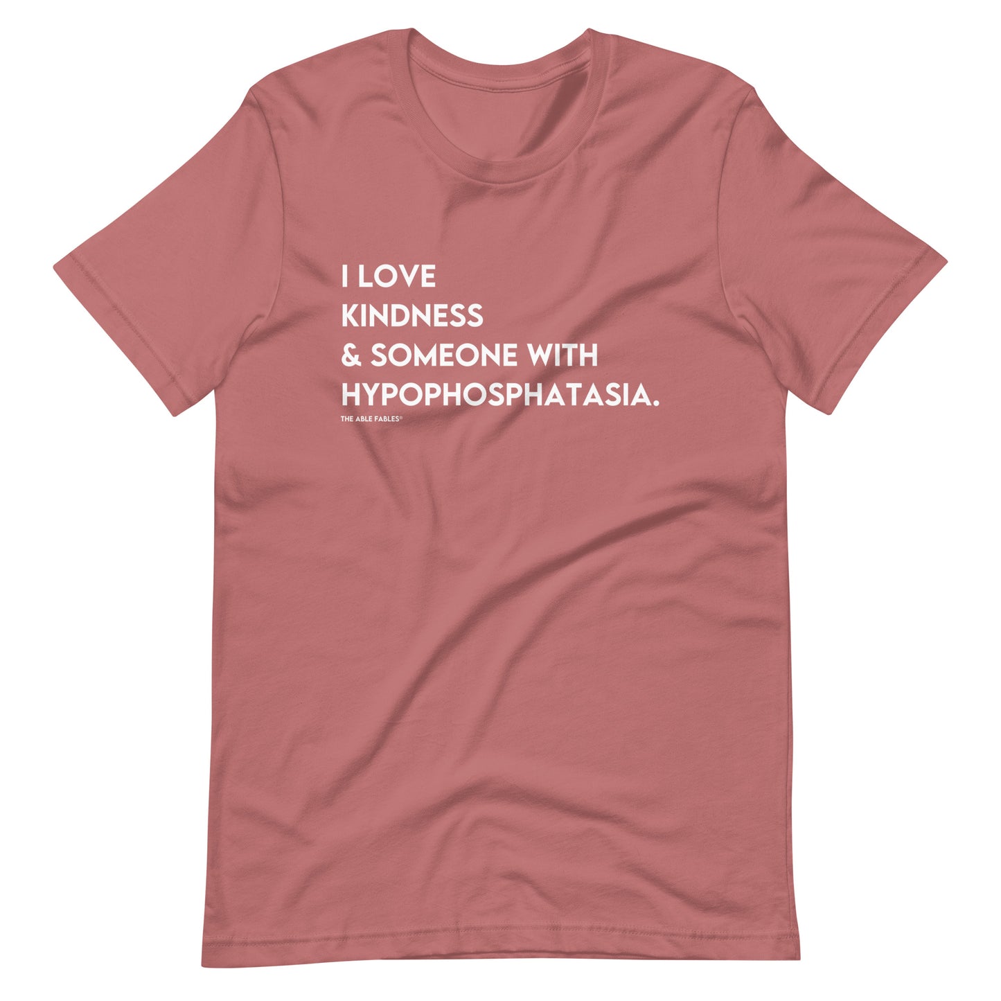 "I Love Kindness & Someone with HPP" Adult Tee