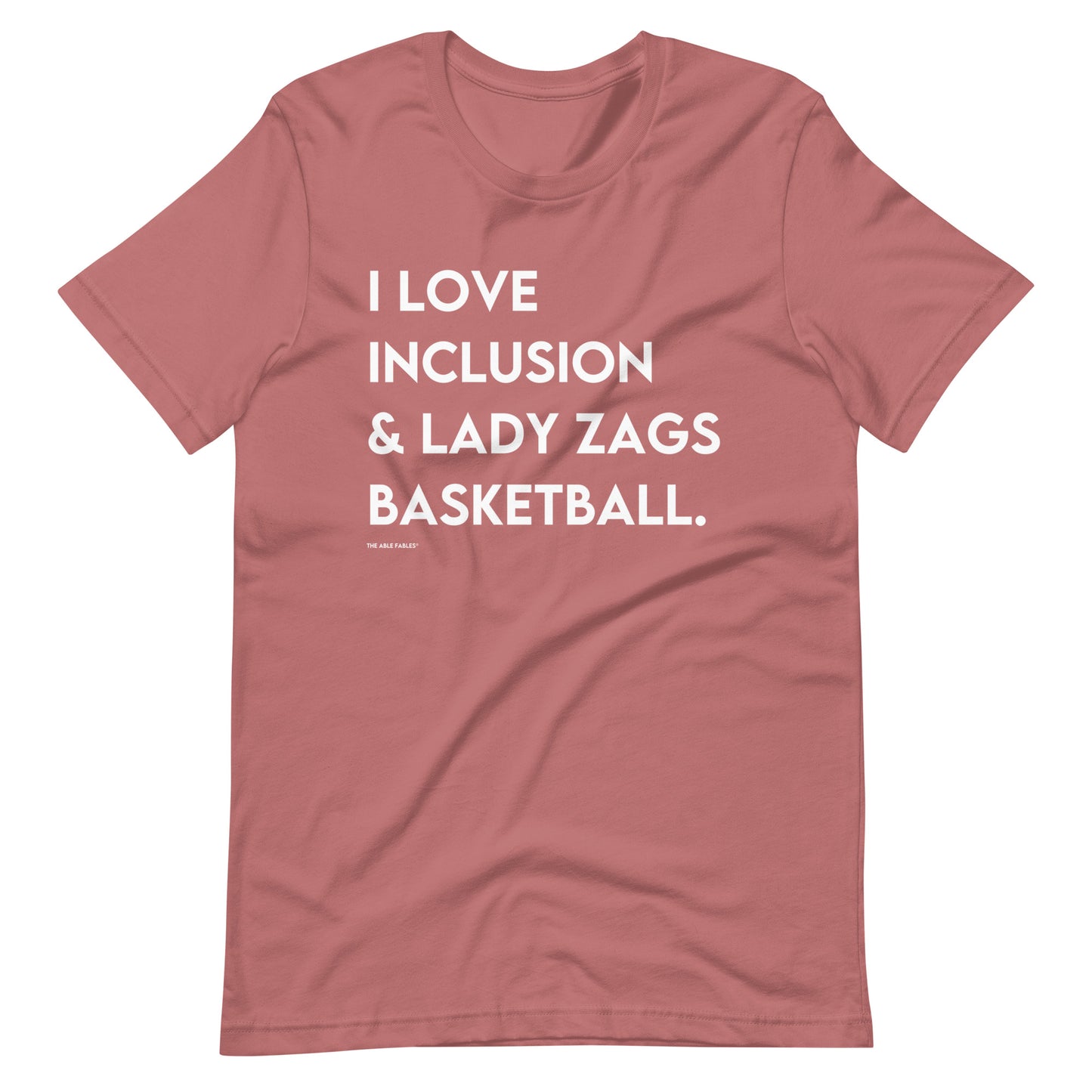 "I Love Inclusion & Lady Zags Basketball" Adult Unisex Tee