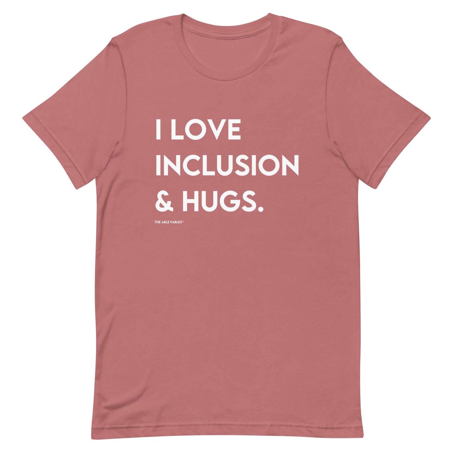 I Love Inclusion & Hugs | Adult Unisex Tee